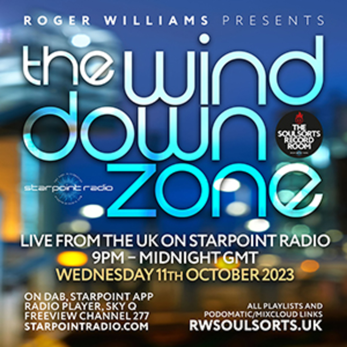 The Starpoint Radio Wind Down Zone - 11th October 2023