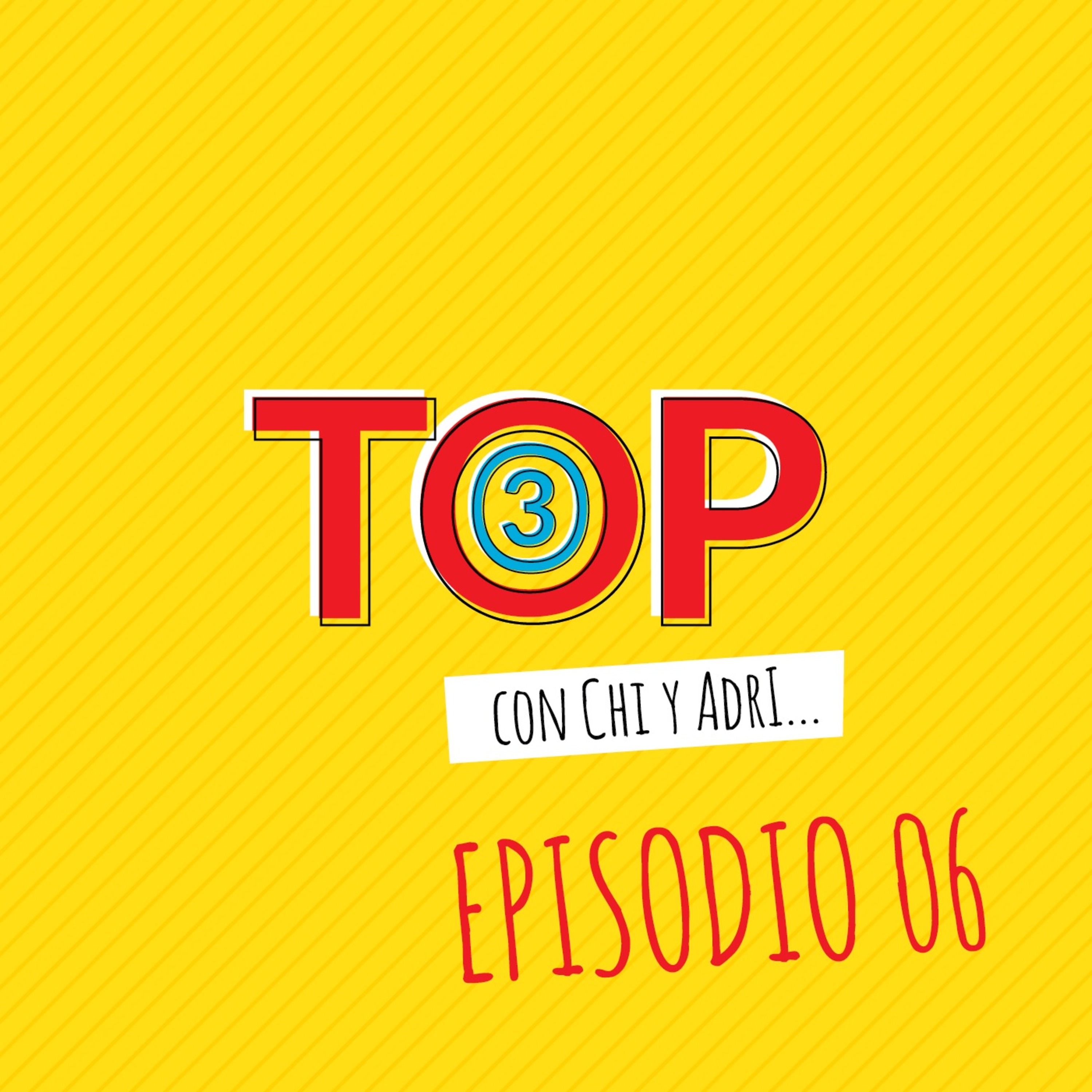El Top Tres - EP06: Sitcoms episode artwork