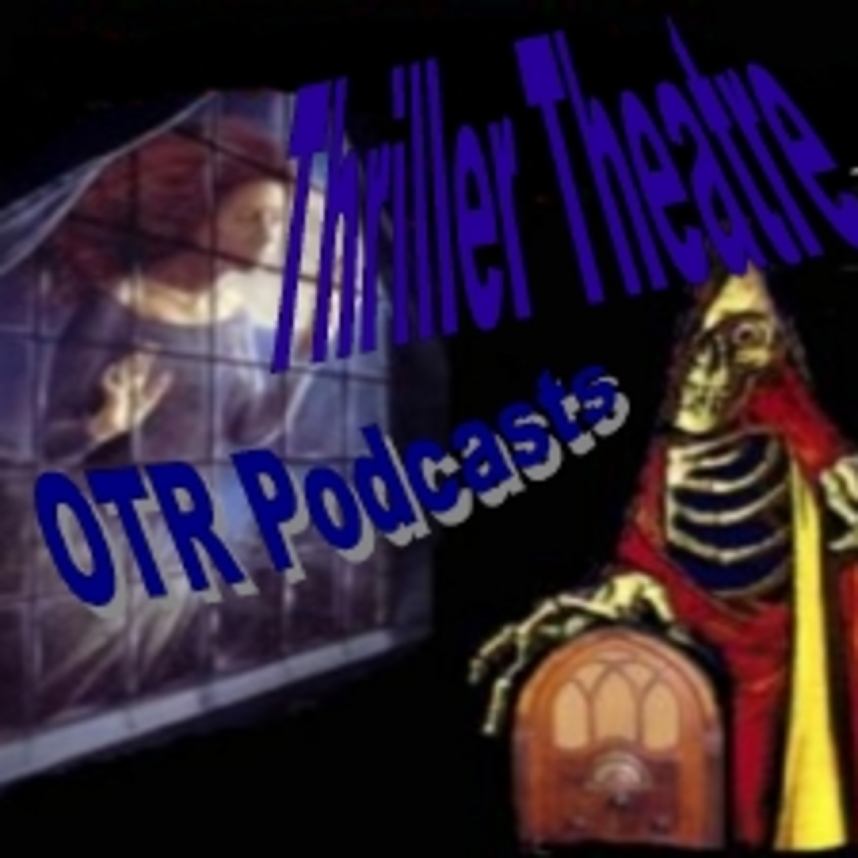 Thriller Theatre Episode 319