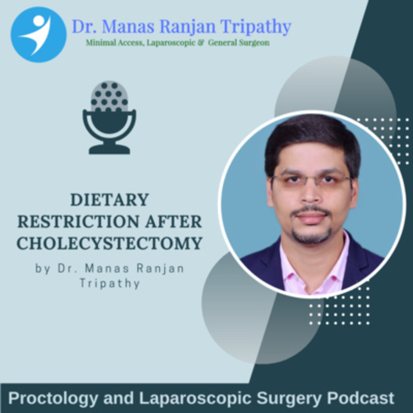 Proctology and Laparoscopic Surgery Podcast