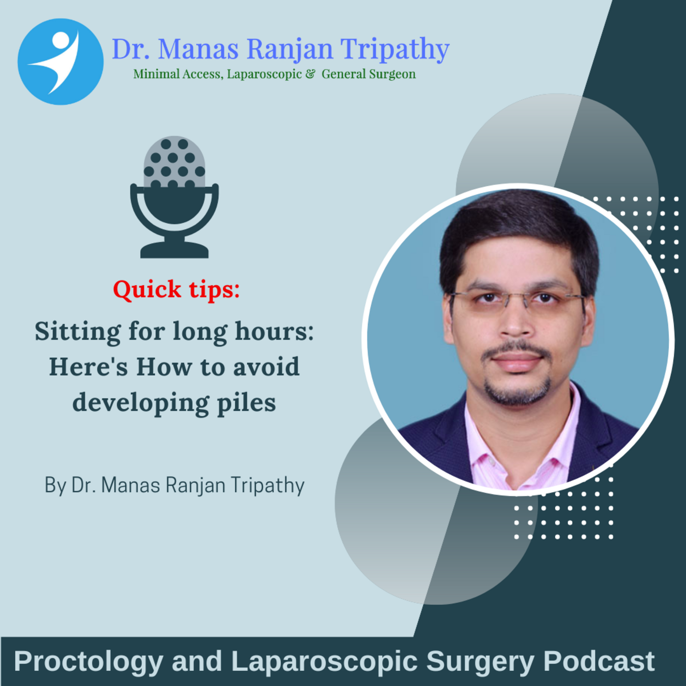 Proctology and Laparoscopic Surgery Podcast