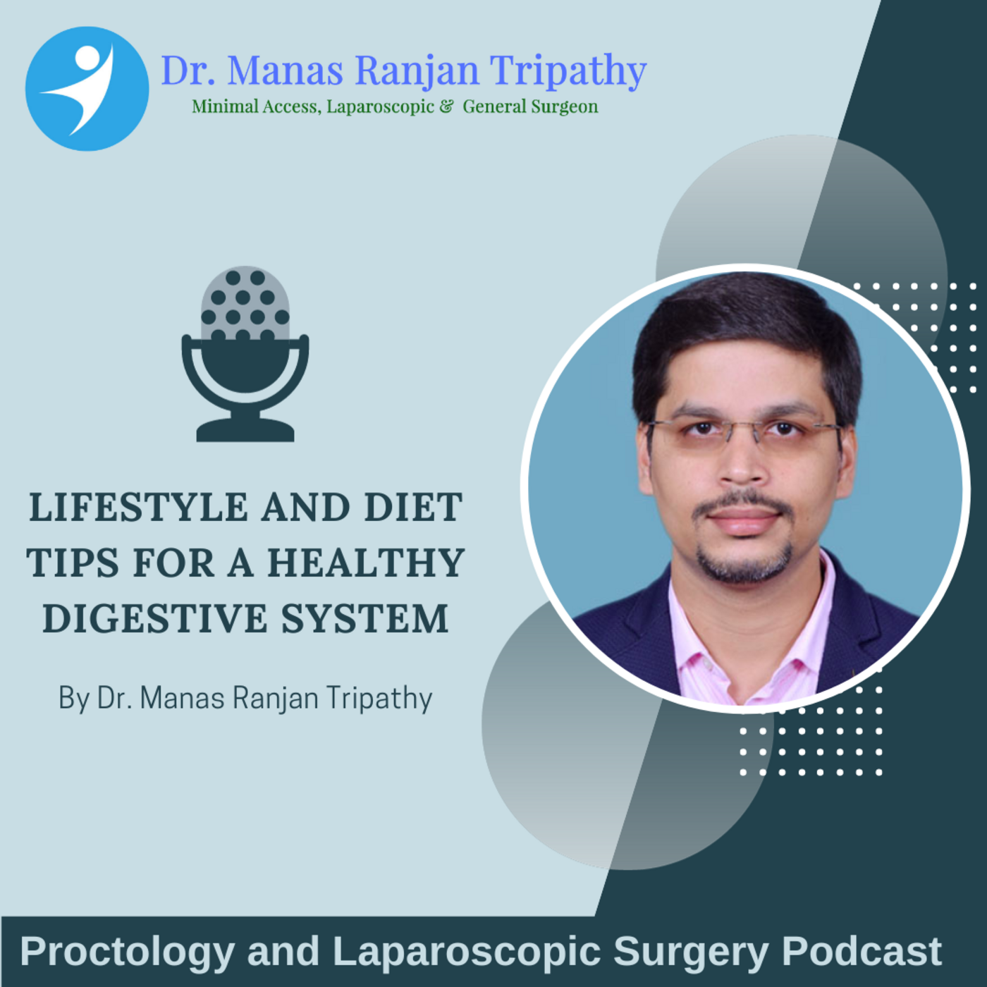 Proctology and Laparoscopic Surgery Podcast