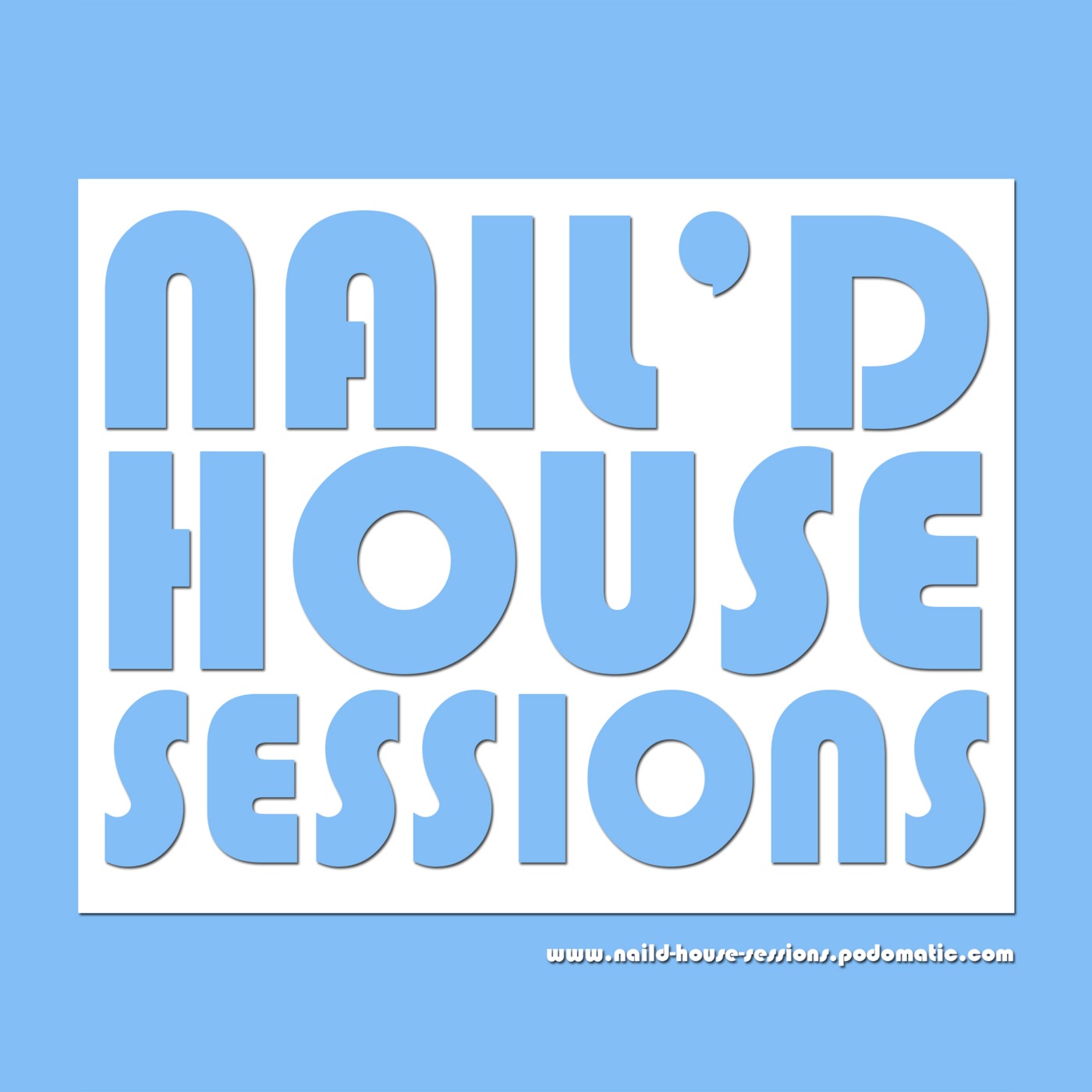 Nail'd House Sessions: The Majestic Mix