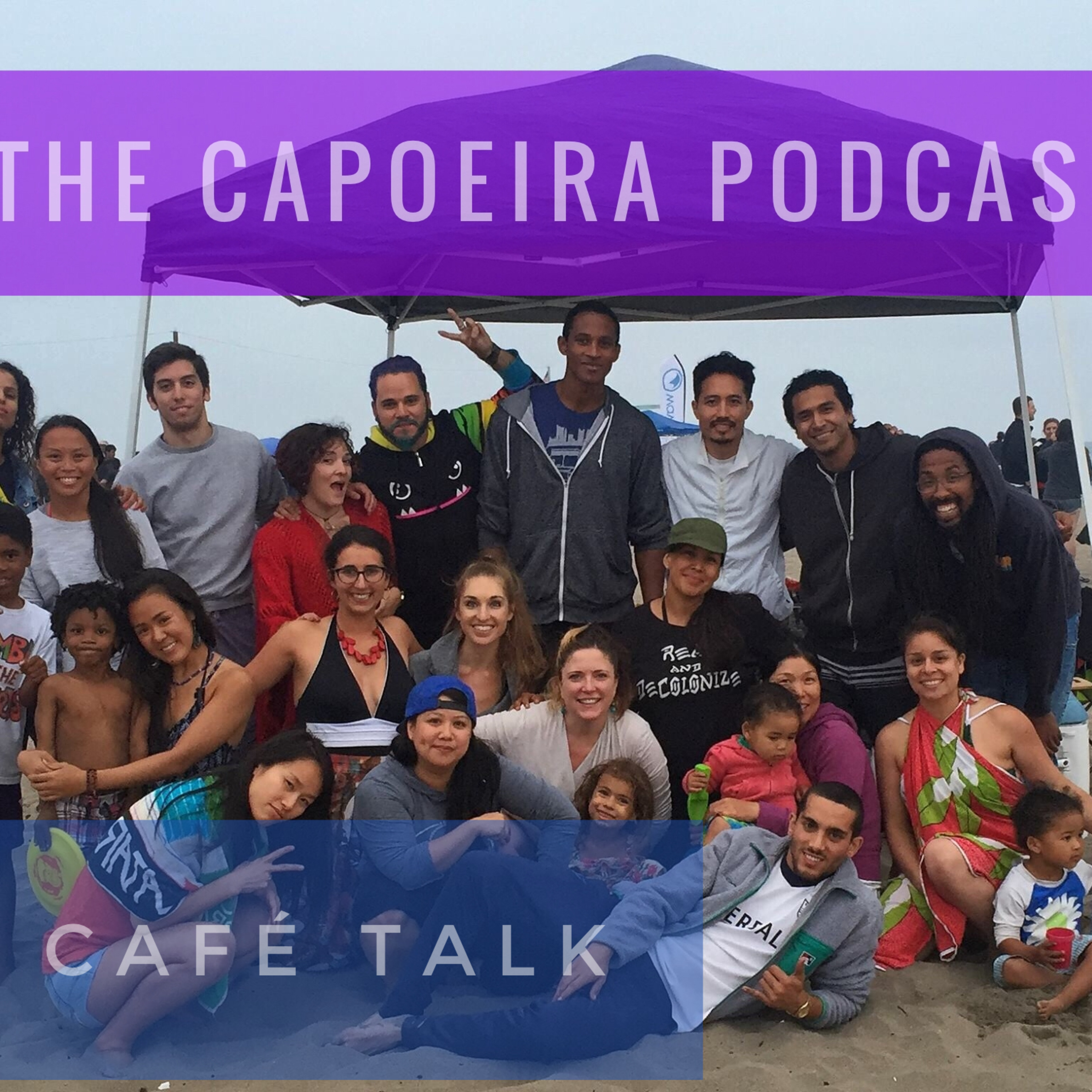 The Capoeira Podcast