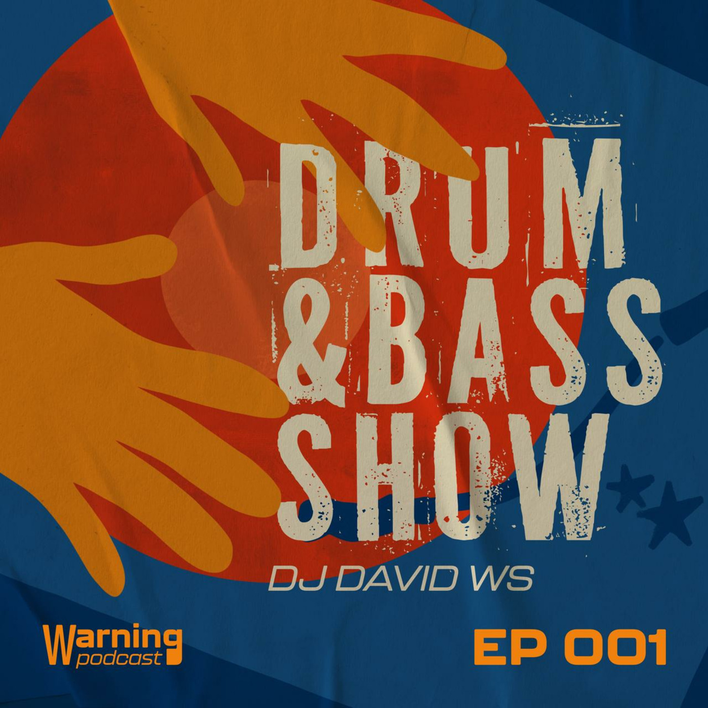 Episode 1: Warning Podcast 001 | Drum and Bass Show episode artwork