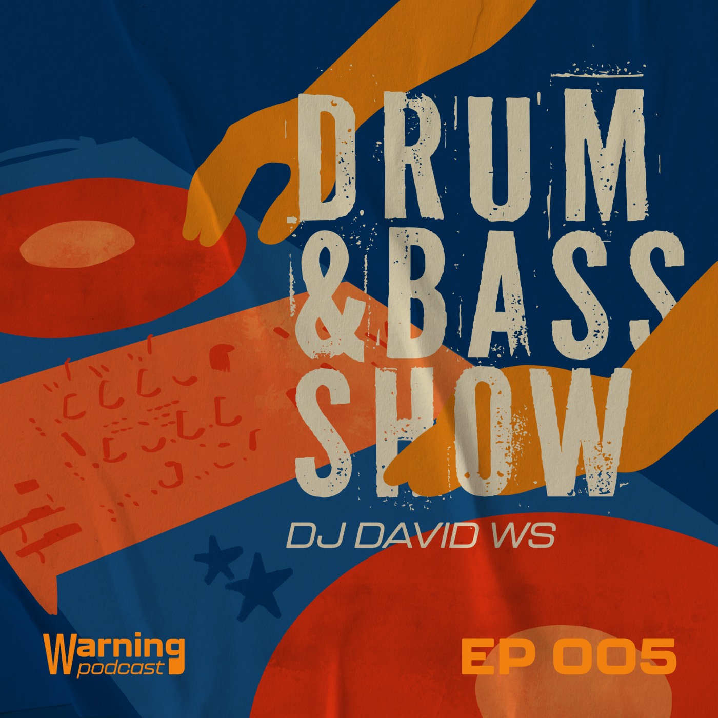 Episode 5: Warning Podcast 005 | Drum and Bass Show episode artwork