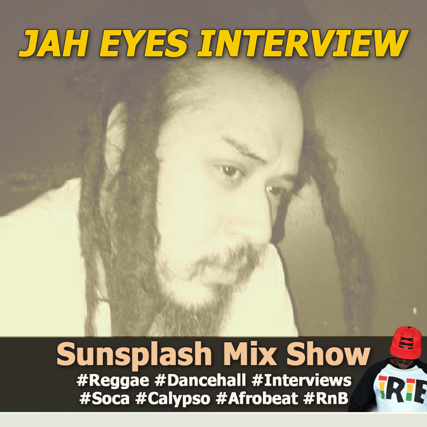 Sunsplash Mix Show Jah Eyes Interview