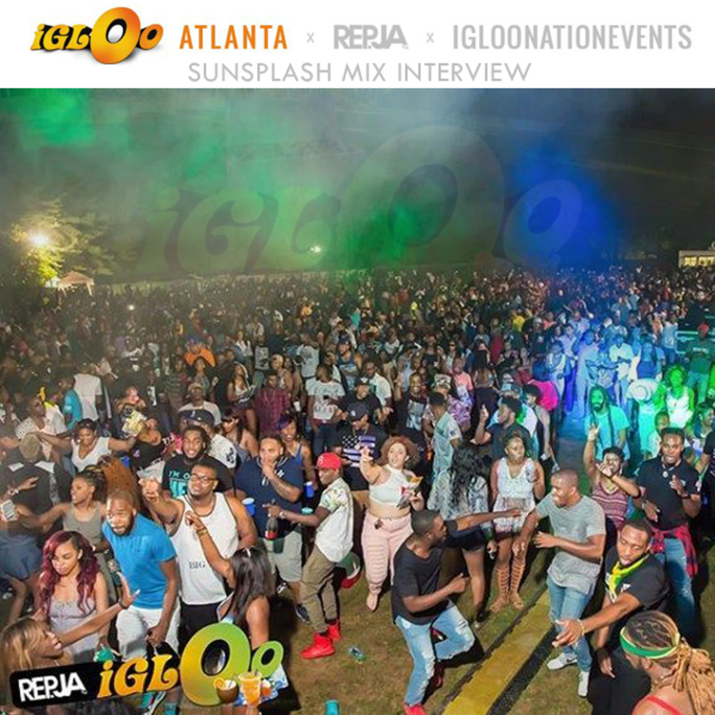 Sunsplash Mix Show IglooAtlanta x RepJA Interview