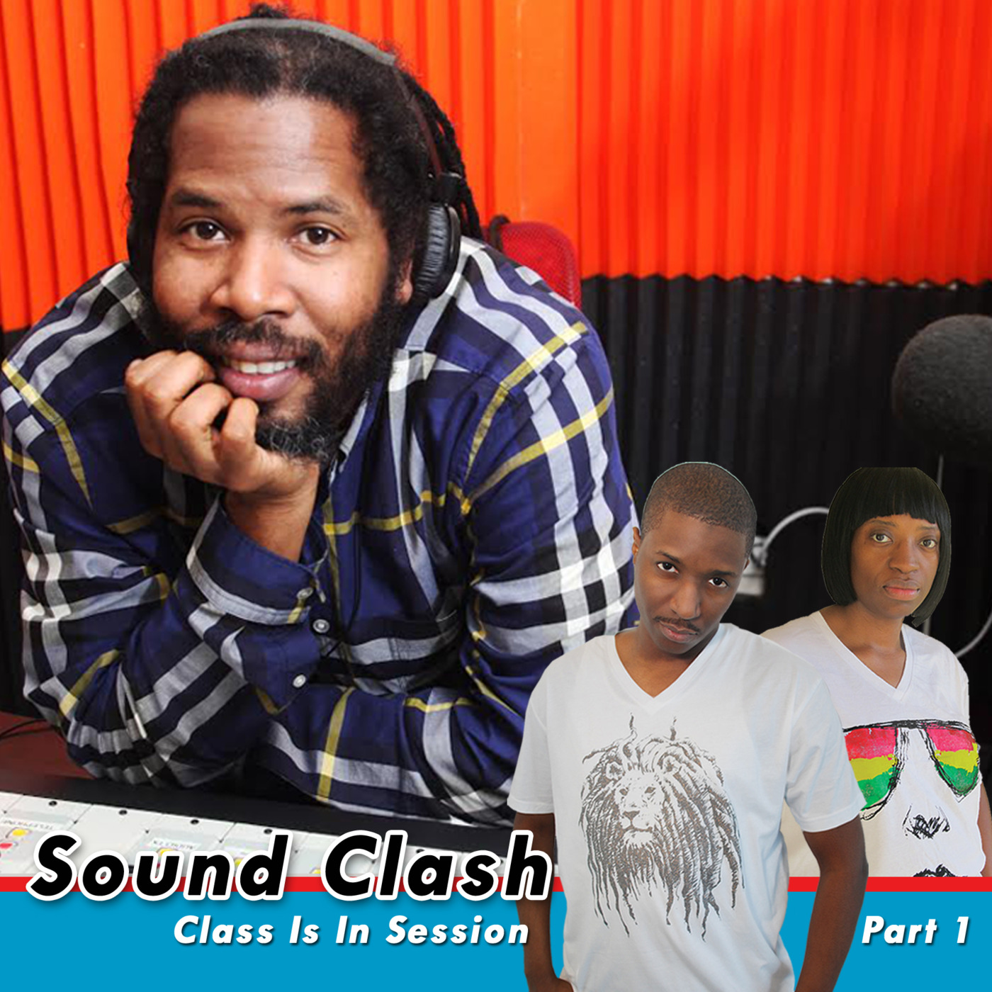 Sunsplash Mix Sound Clash Class In Session 101
