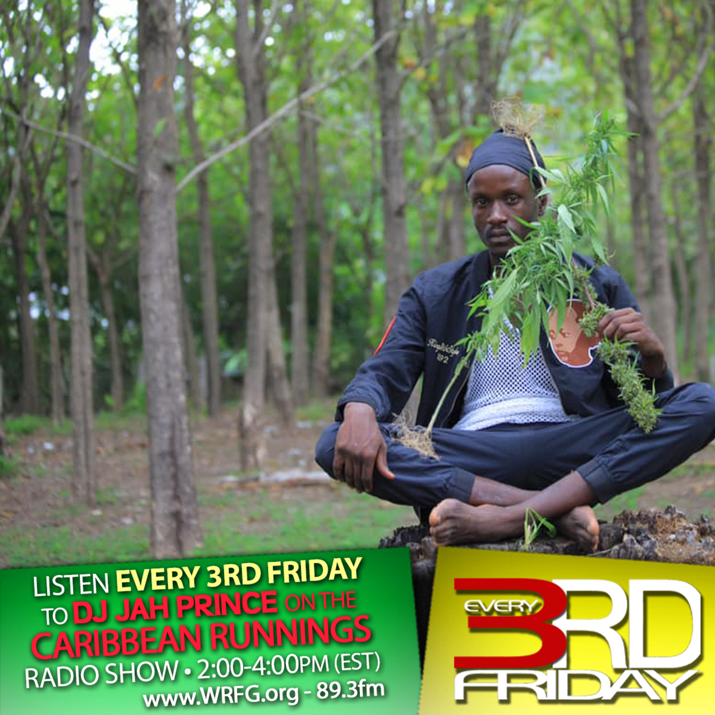 3rdFridays with Jah Prince on WRFG 66