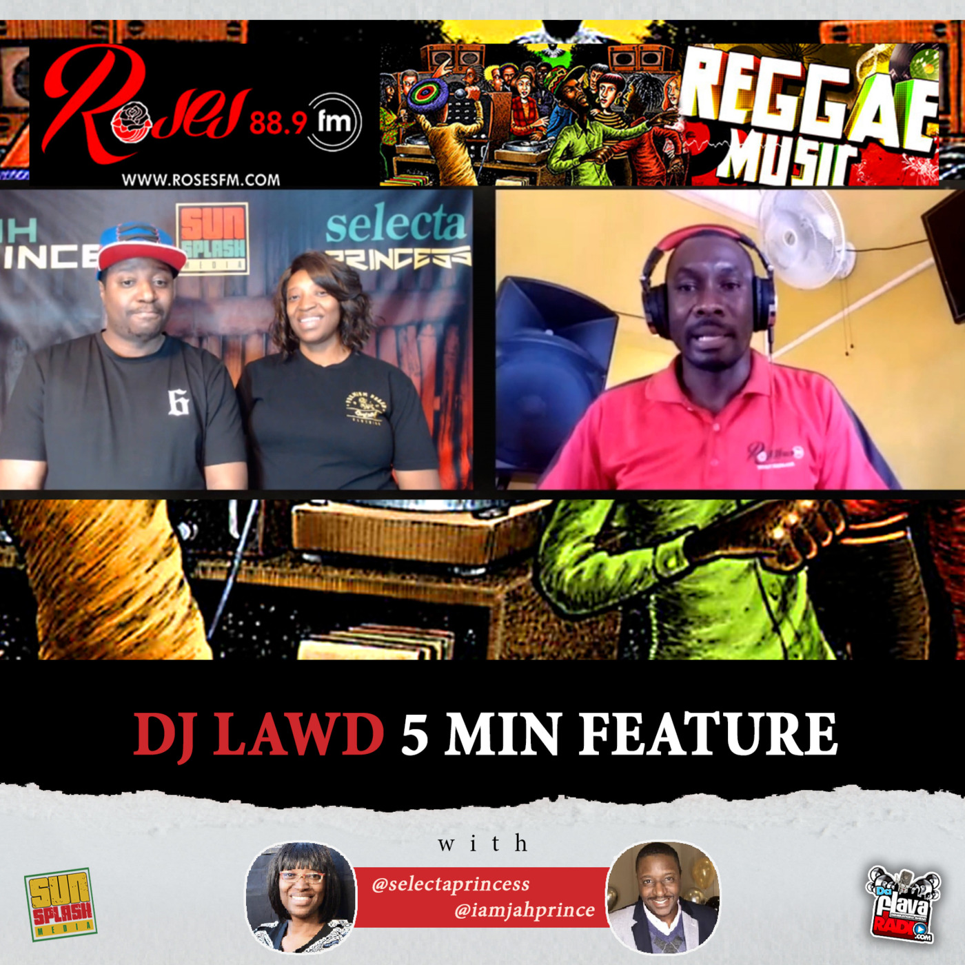 Episode 594: DJ Lawd Roses FM 5 Min Feature