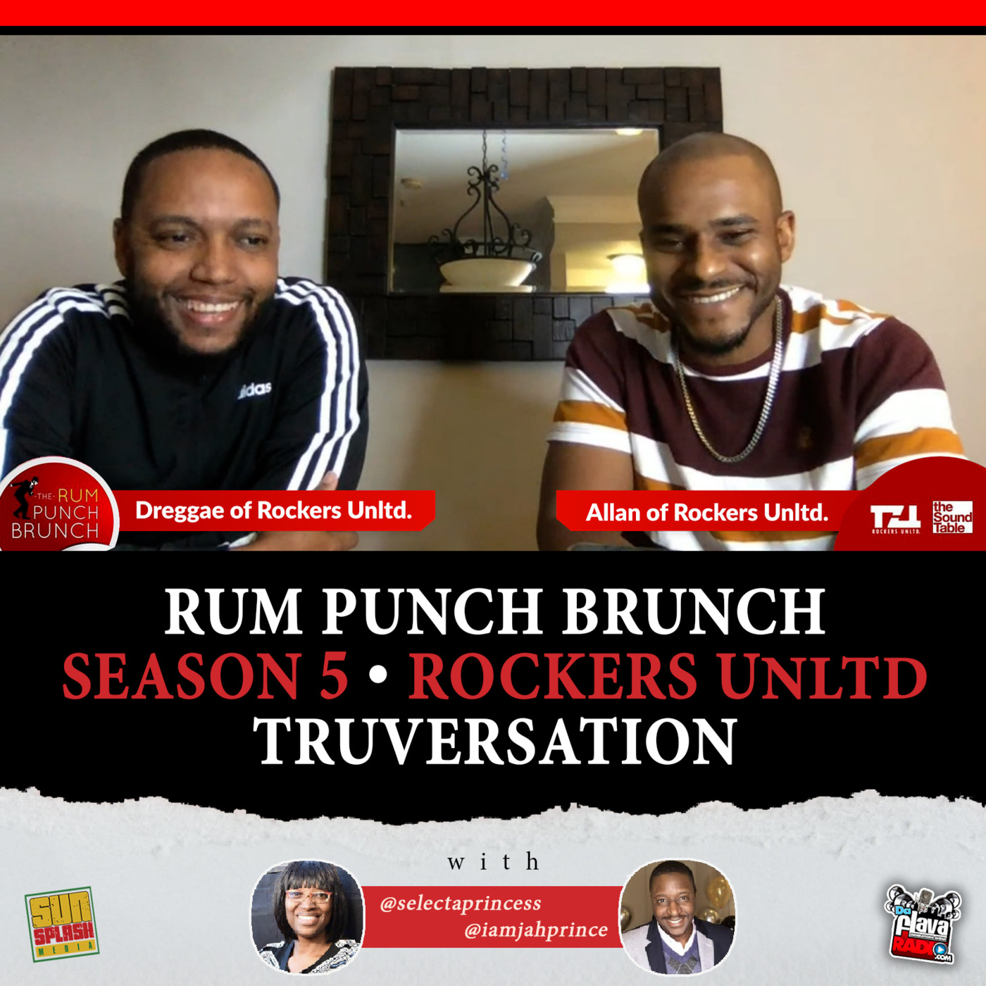 Episode 596: Rum Punch Brunch Season 5 Rockers Unltd