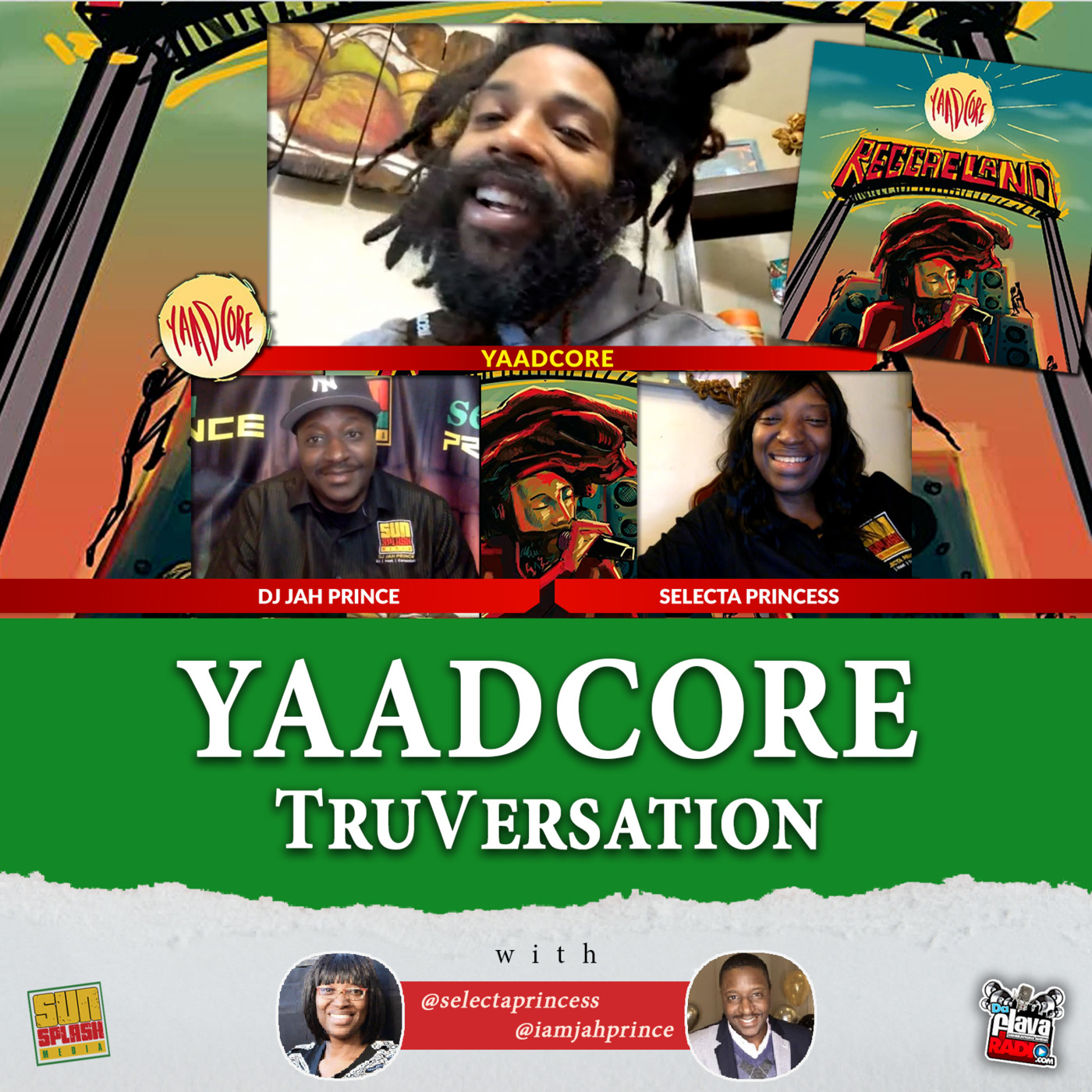 Episode 613: Yaadcore Reggaeland TruVersation