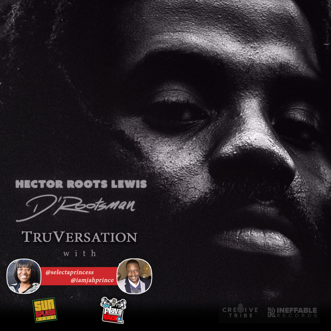Episode 637: Hector Roots Lewis DRootsman TruVersation
