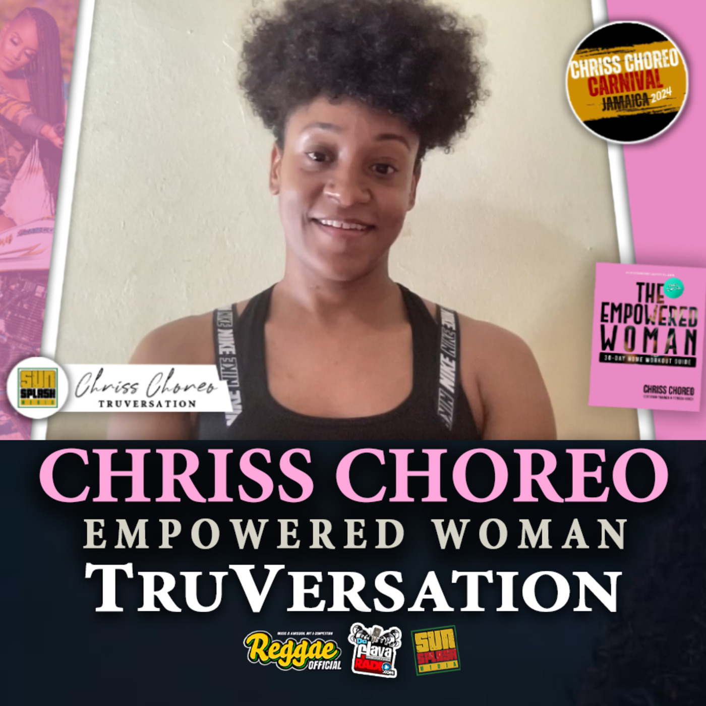 Episode 678: Chriss Choreo Empowered Woman TruVersation