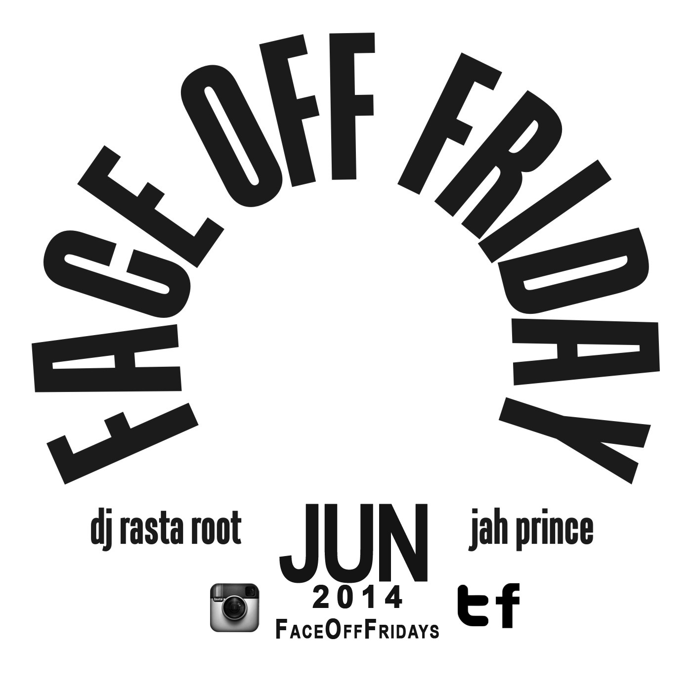 Face Off Friday June 2014 Promo Mix