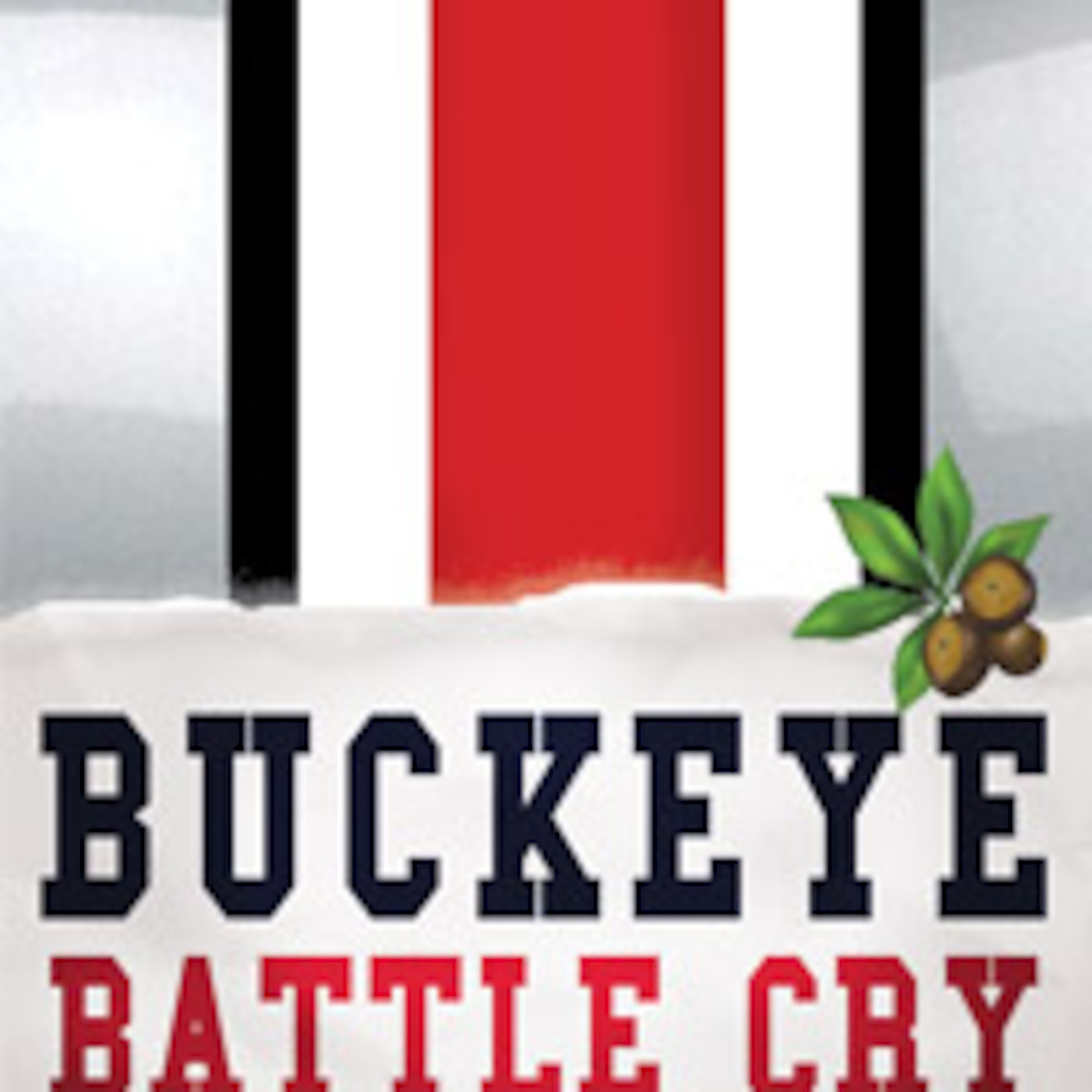 The Buckeye Battle Cry Radio Hour