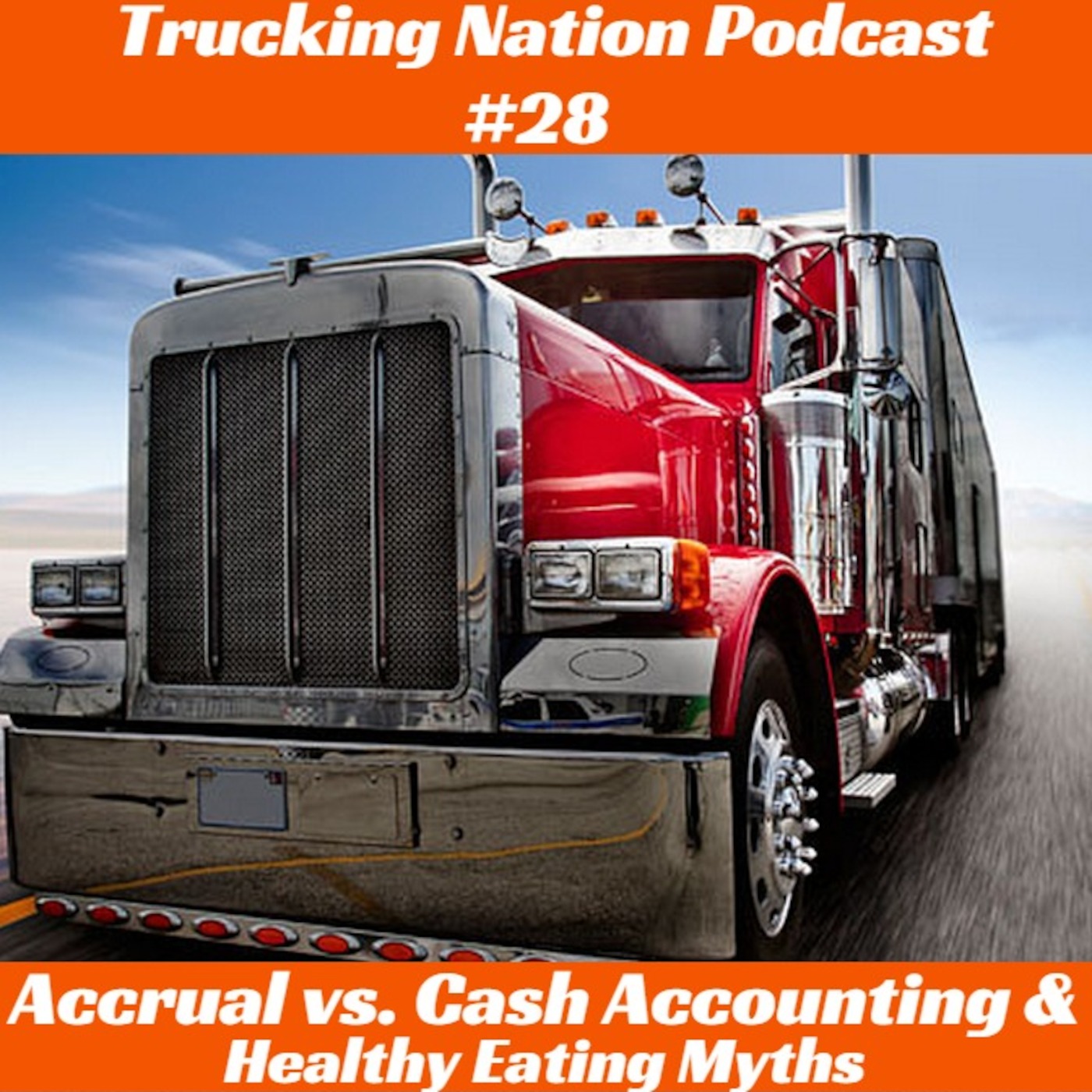 28. Accrual vs Cash Accounting and Healthy Eating Myths