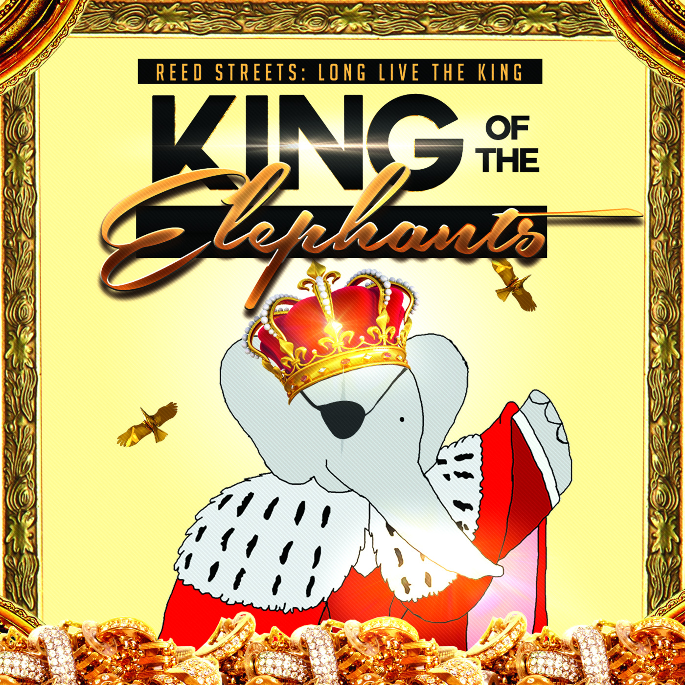 King Of The Elephants III : Long Live The King (Winter Jawn 18)