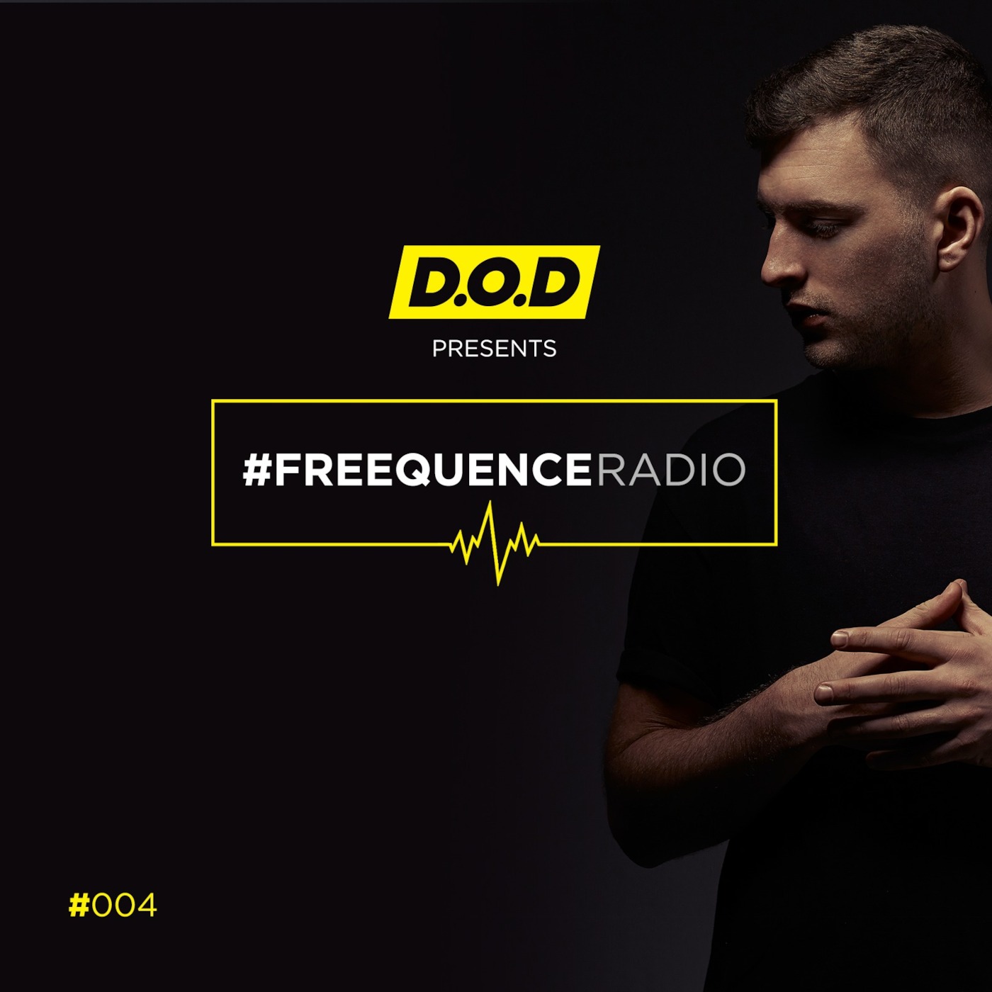 #FREEQUENCE Radio with D.O.D #004