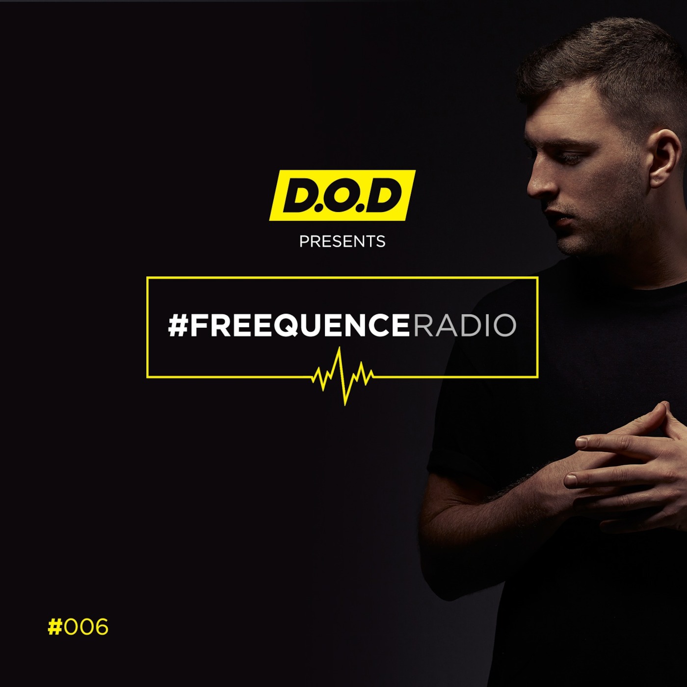 #FREEQUENCE Radio with D.O.D #006