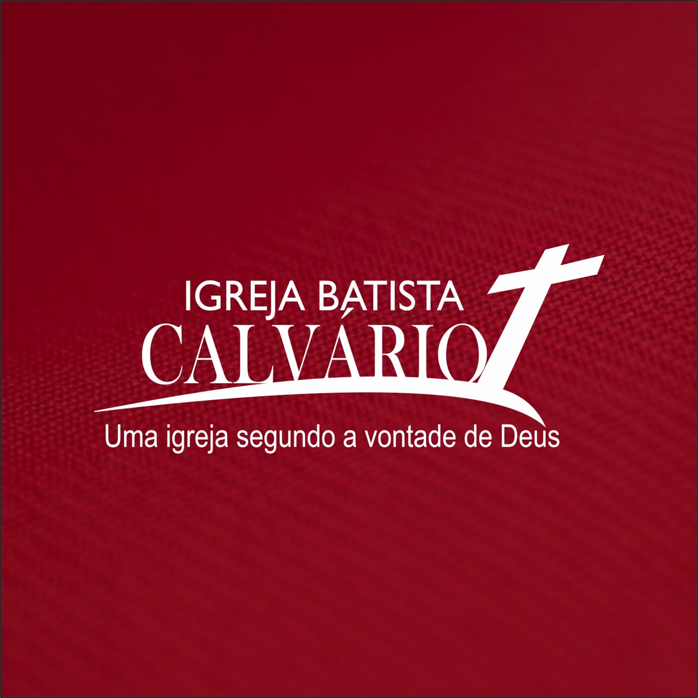 Igreja Batista Calvário's Podcast