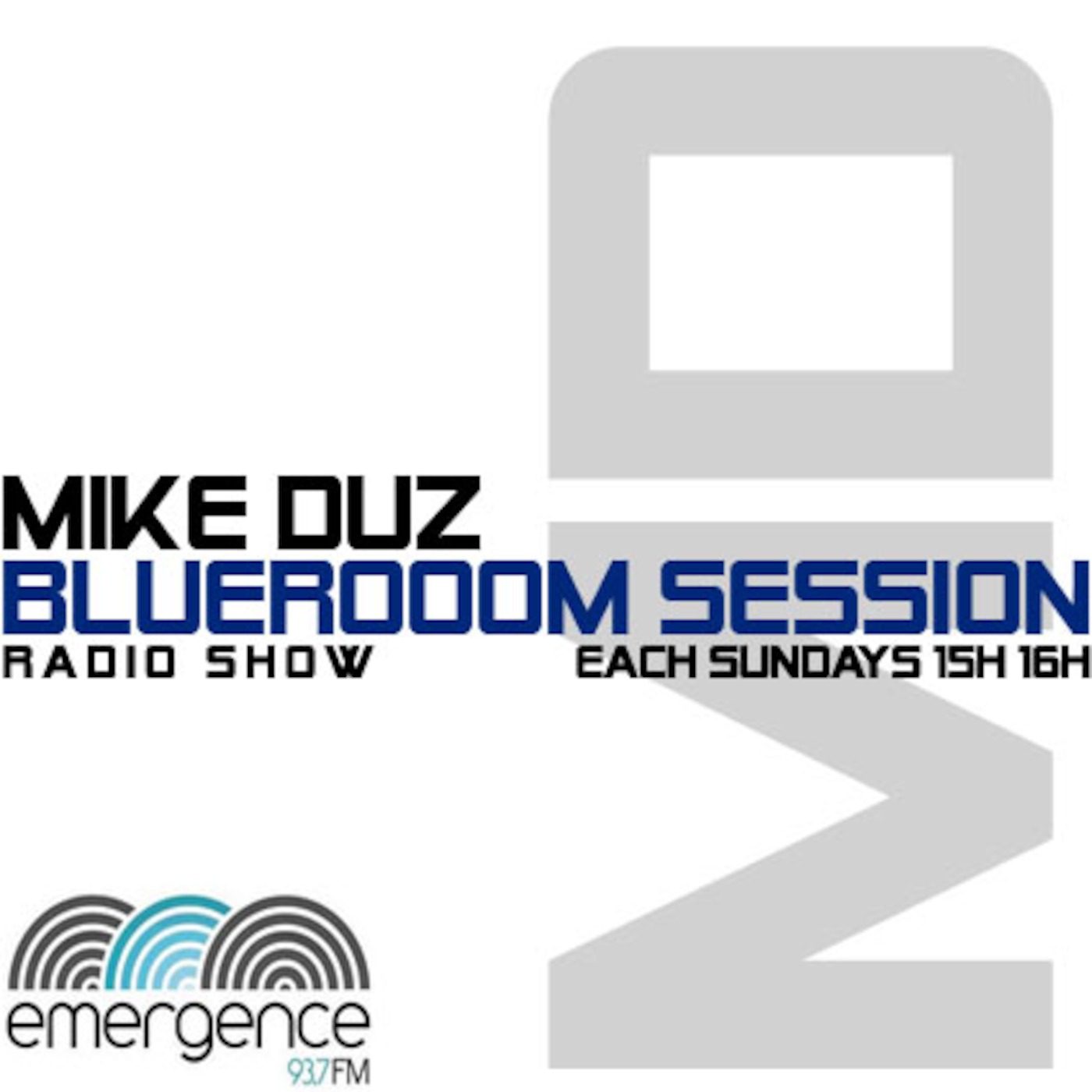Mike Duz - Blueroom Session