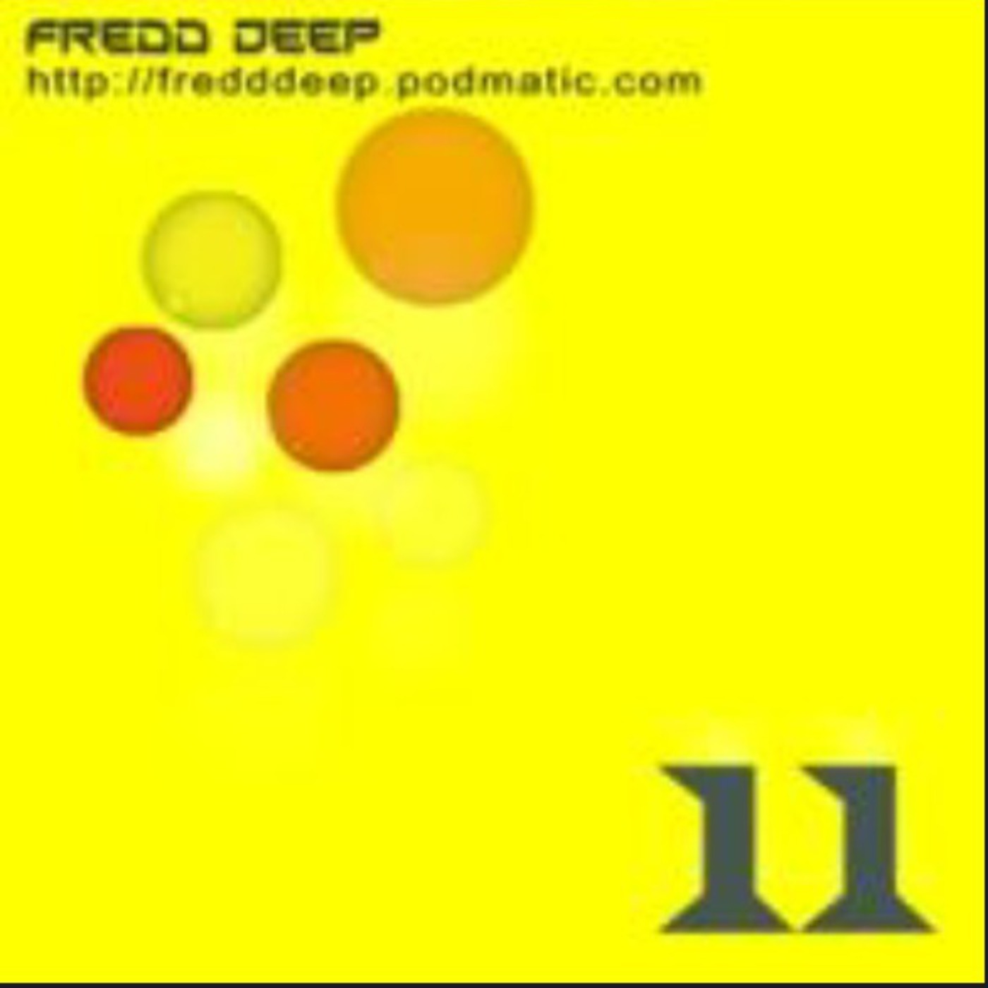 Fredd Deep Volume Eleven episode artwork