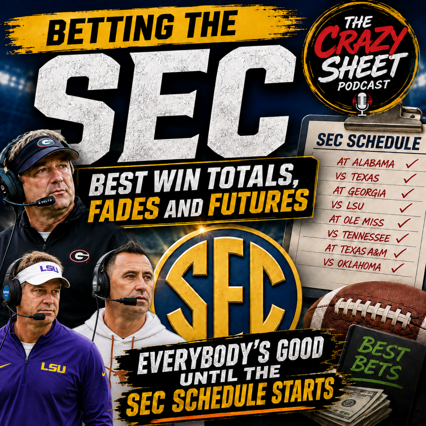 Episode 542: Betting the SEC: Best Win Totals, Fades and Futures - Everybody’s Good Until the SEC Schedule Starts episode artwork
