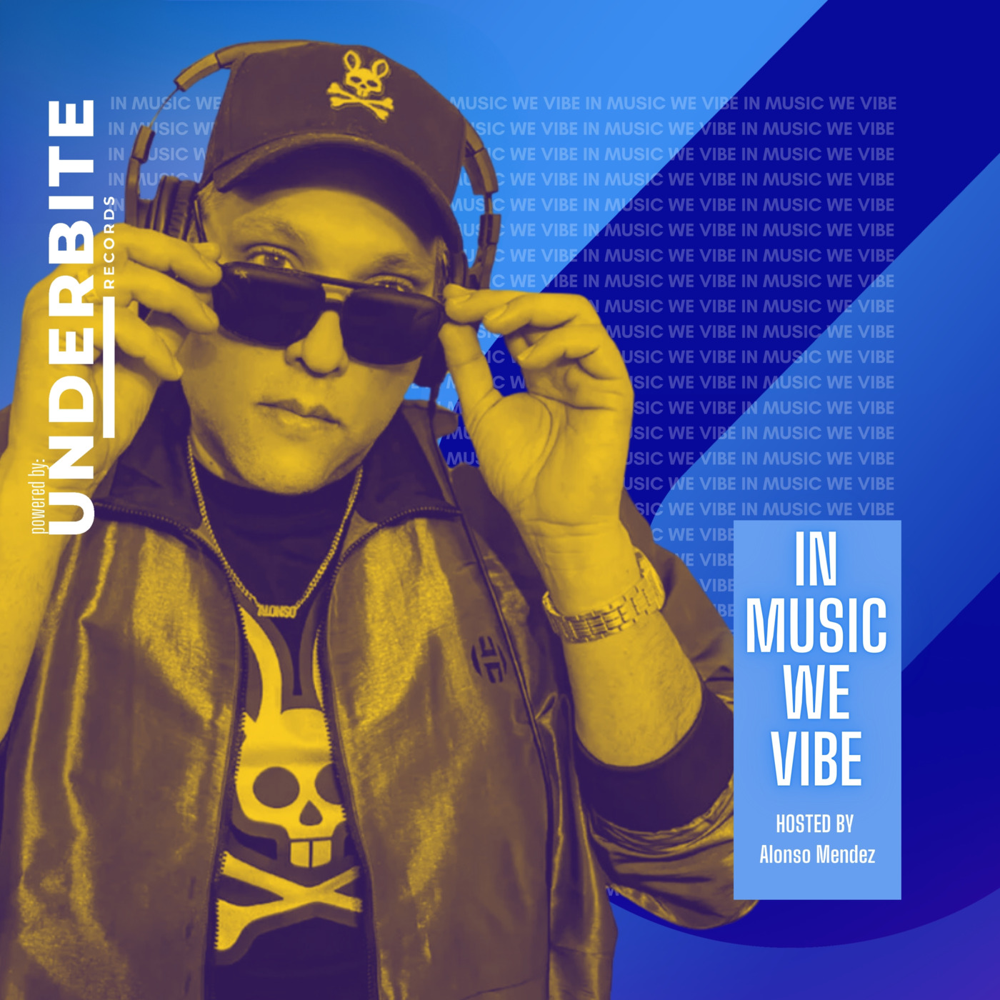 Underbite Radio - In Music We Vibe hosted by Alonso Mendez