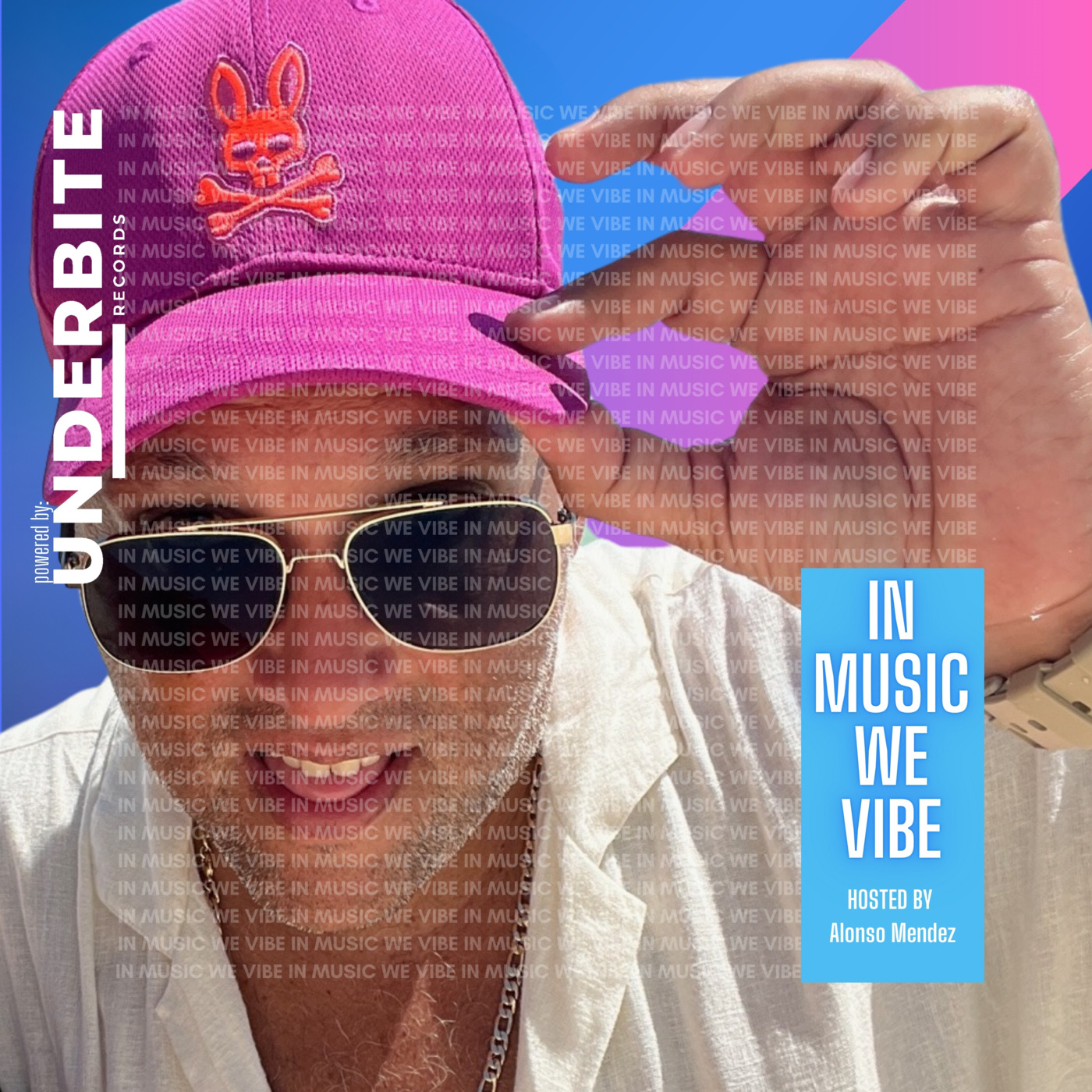 Underbite Radio - In Music We Vibe hosted by Alonso Mendez