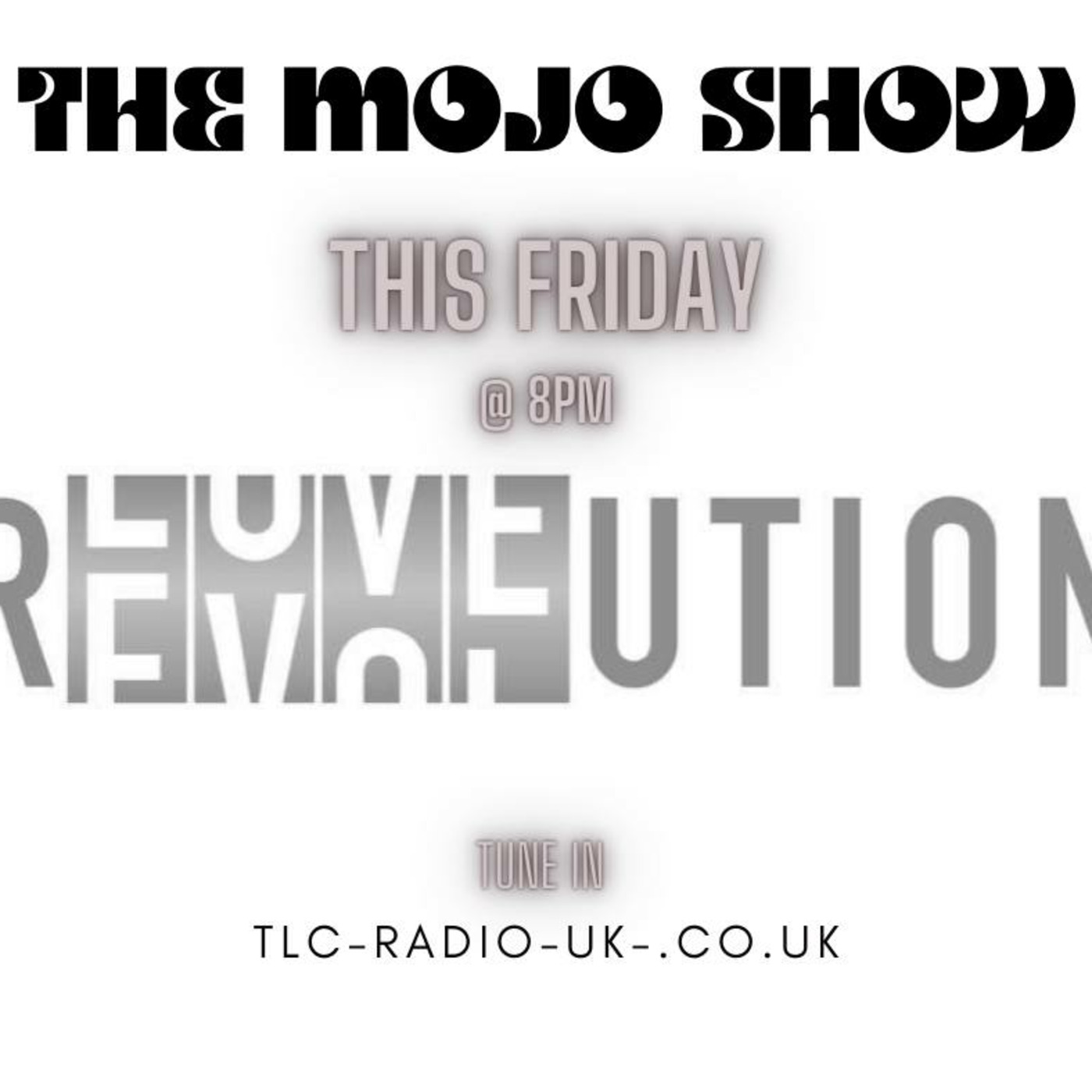 The MOJO SHOW with Dan & Faye