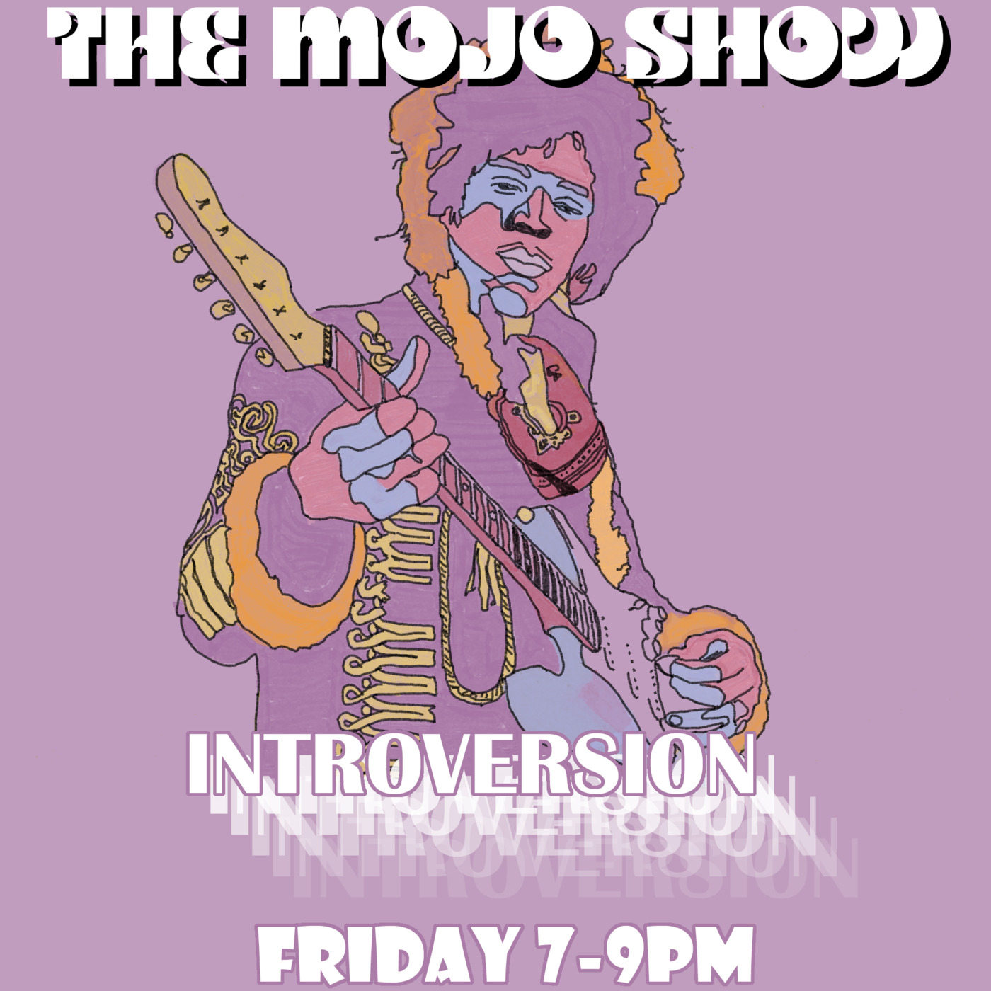 The MOJO SHOW with Dan & Faye