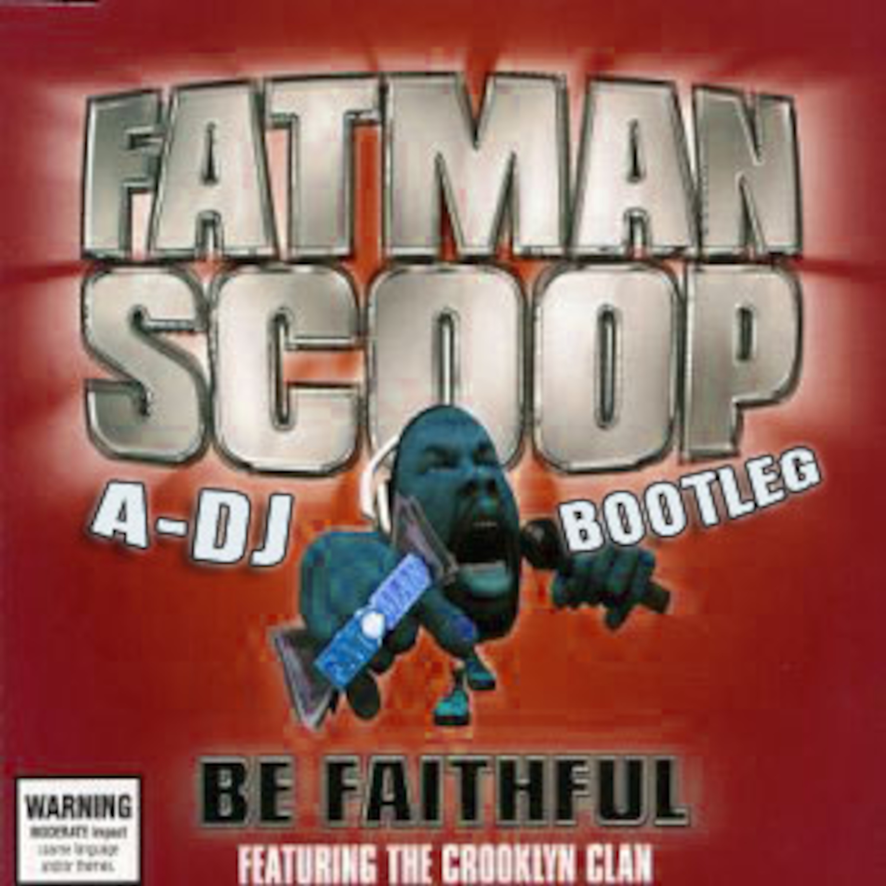 Fatman Scoop - Be Faithful (A-DJ Extended Bootleg) episode artwork