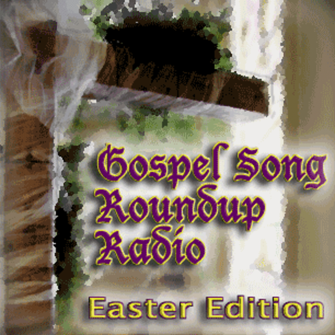 Gospel Song Roundup Radio - No. 18