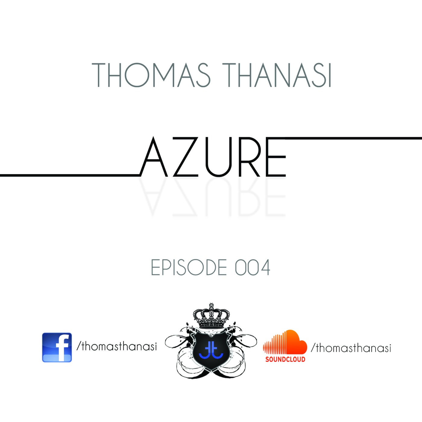 AZURE EPISODE 004 - THOMAS THANASI