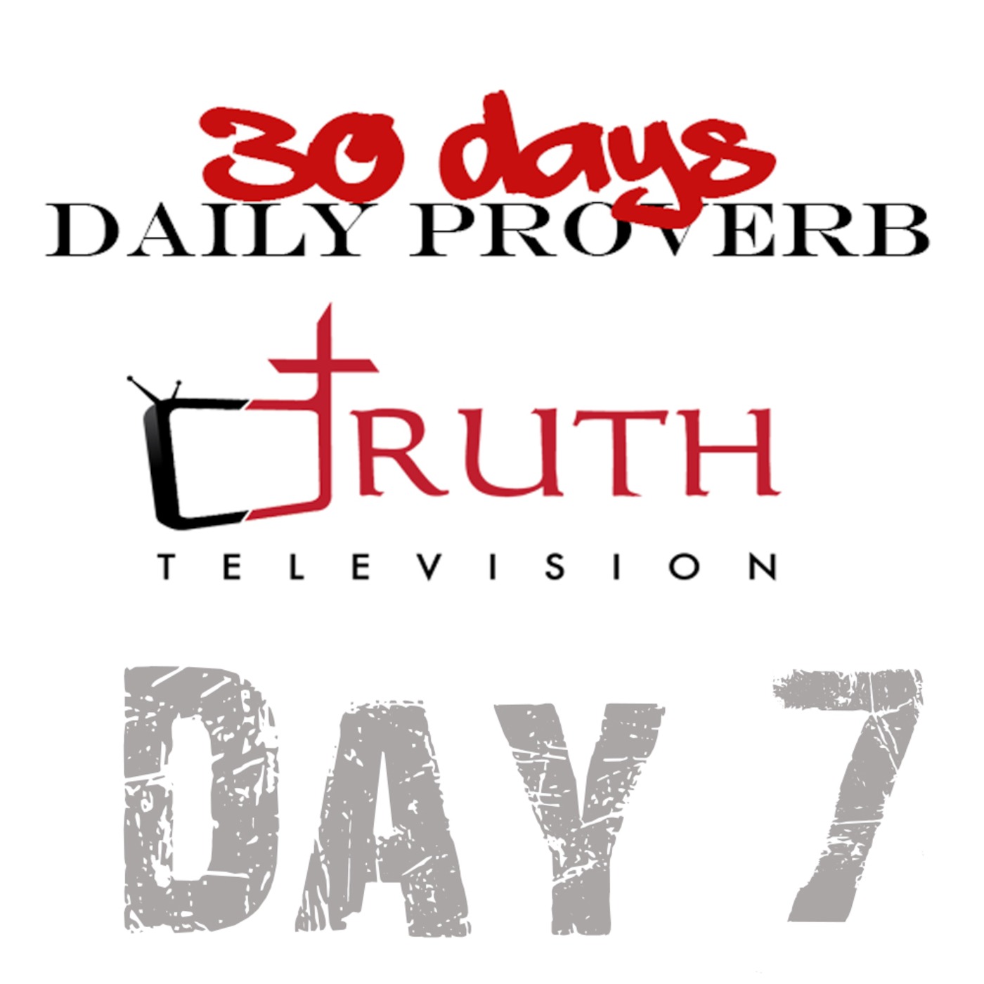 A Daily Proverb Episode 7