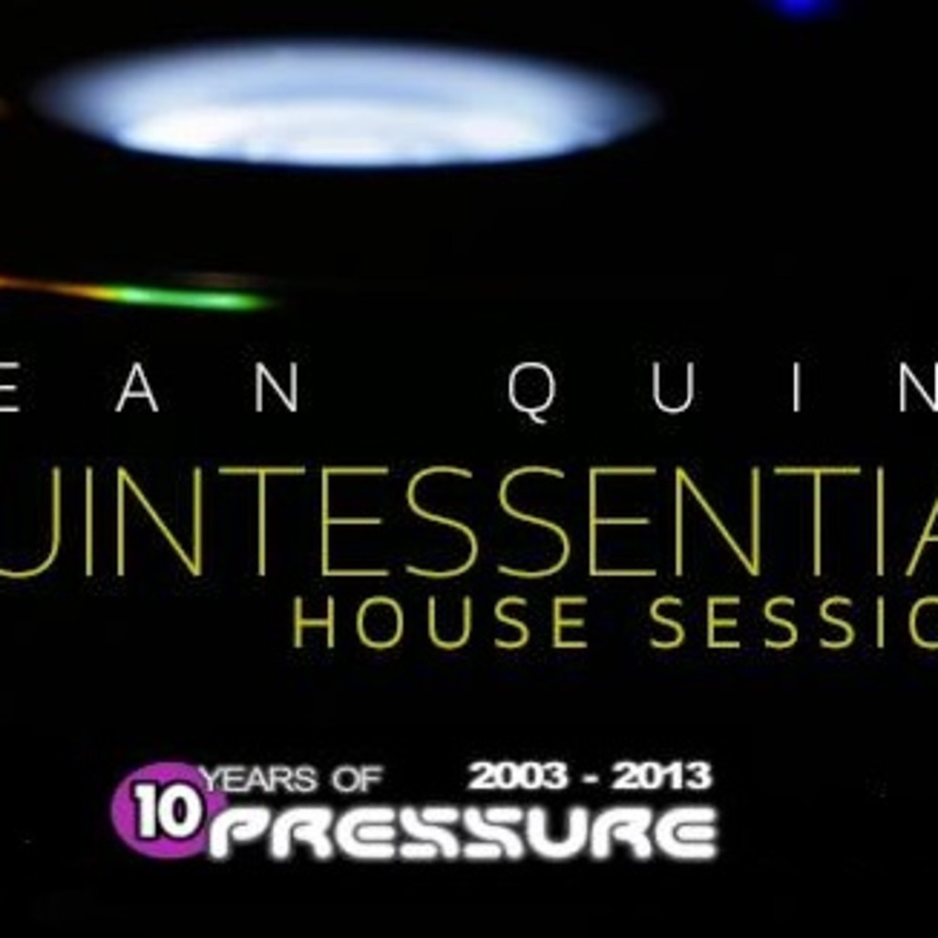 Quintessential House Sessions 02-06-2014