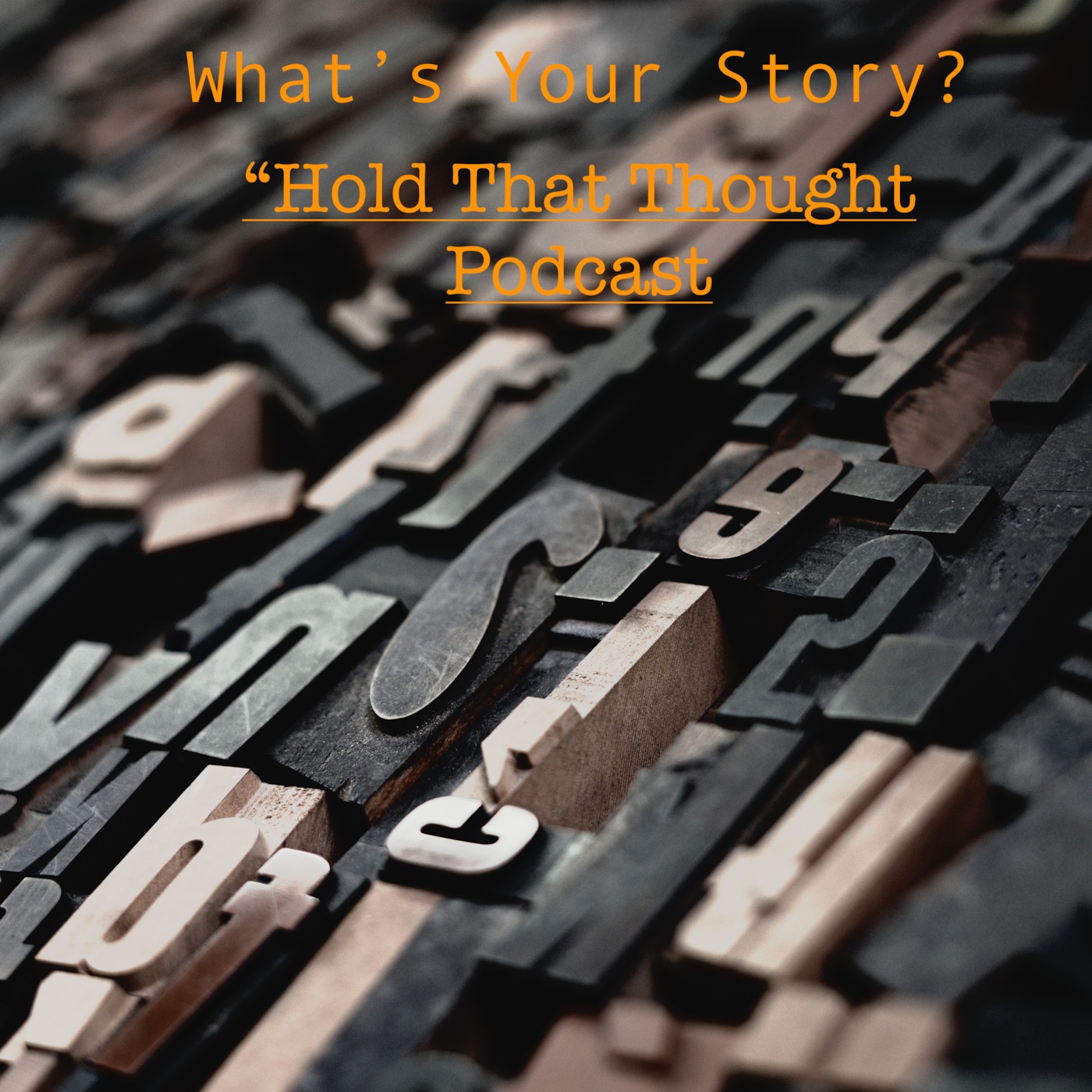 What's Your Story ?
