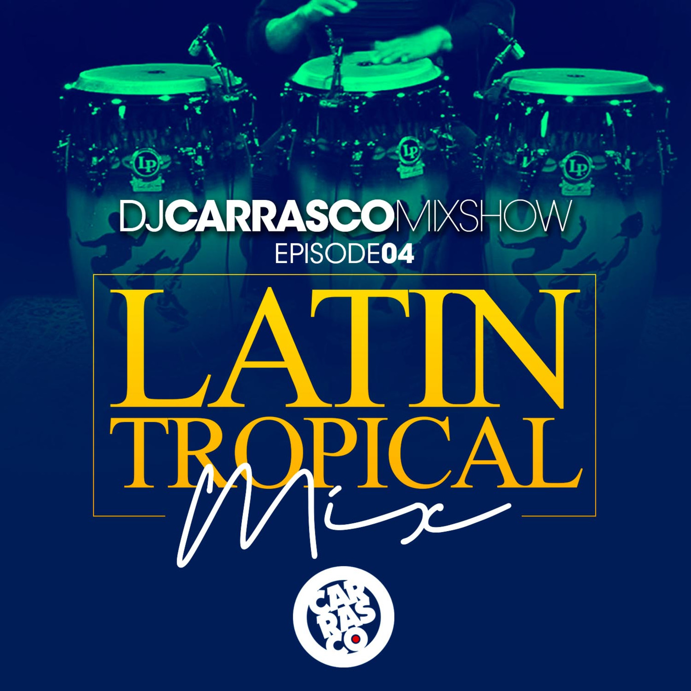The DJ Carrasco Mixshow