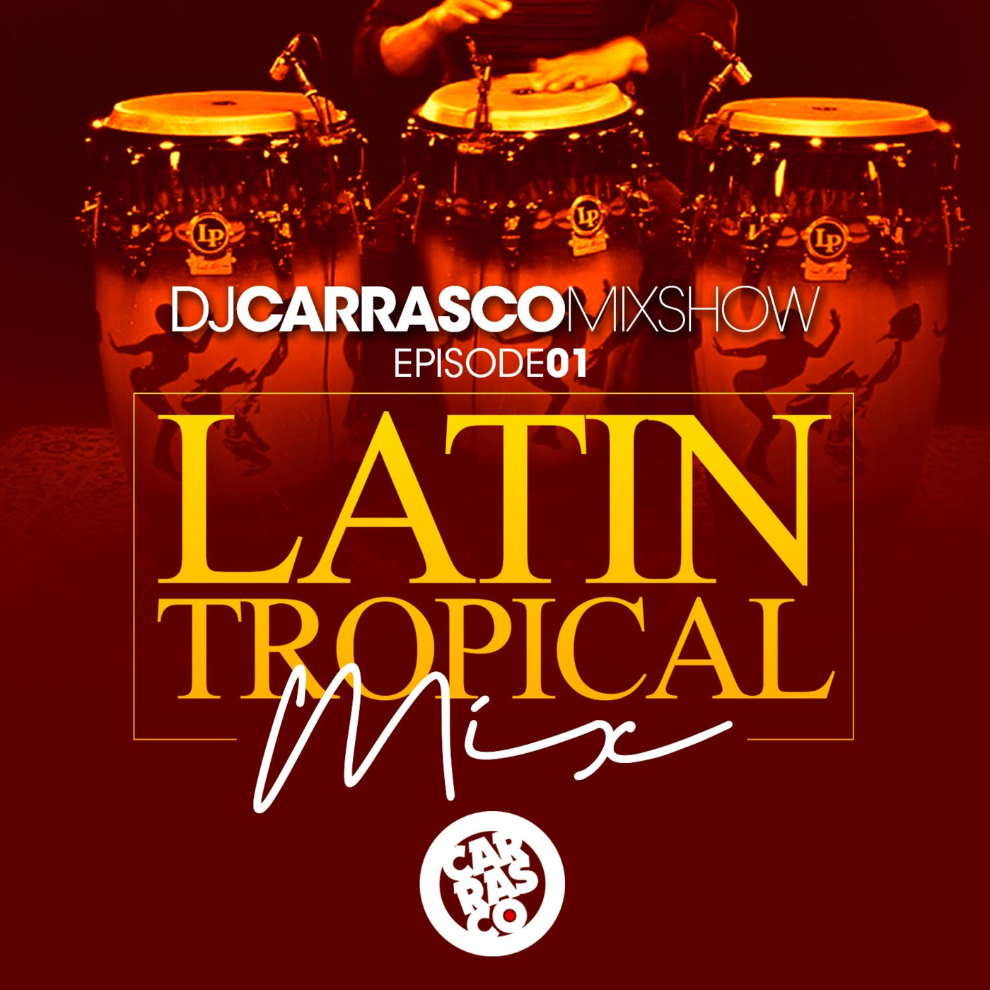 The DJ Carrasco Mixshow