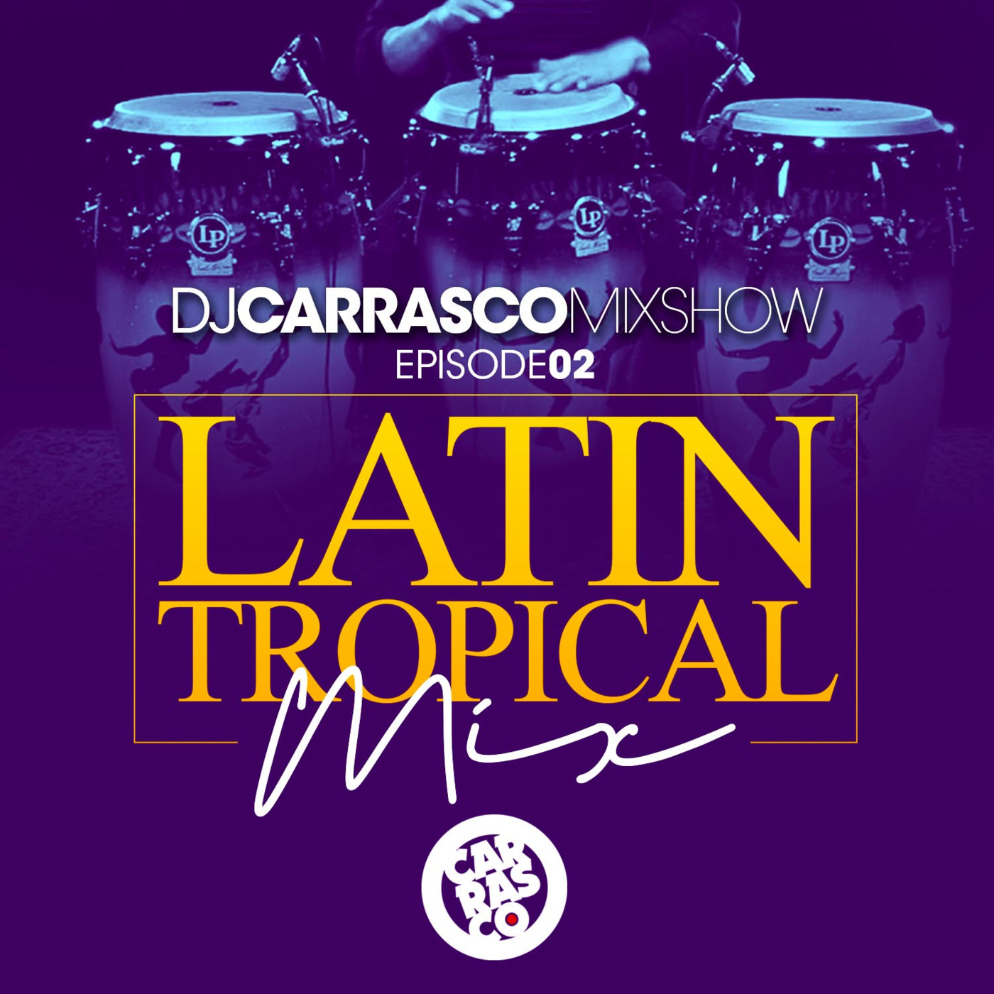 The DJ Carrasco Mixshow