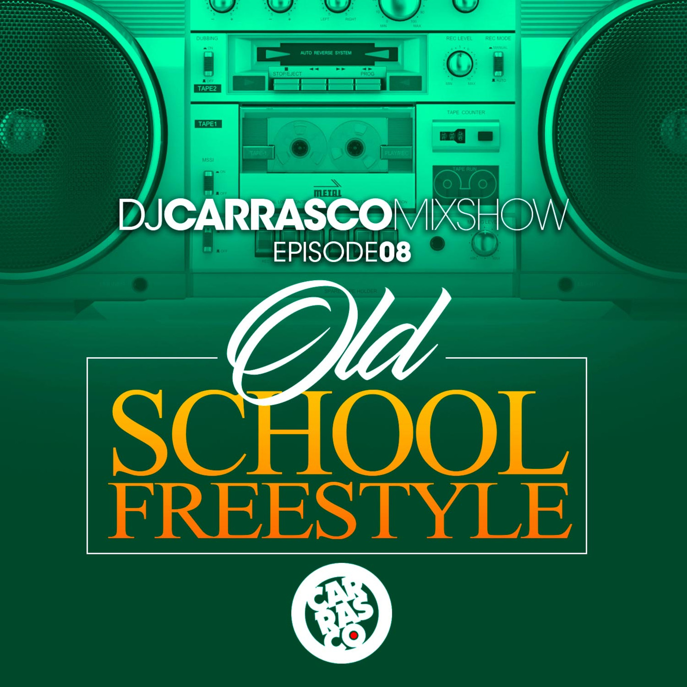 The DJ Carrasco Mixshow
