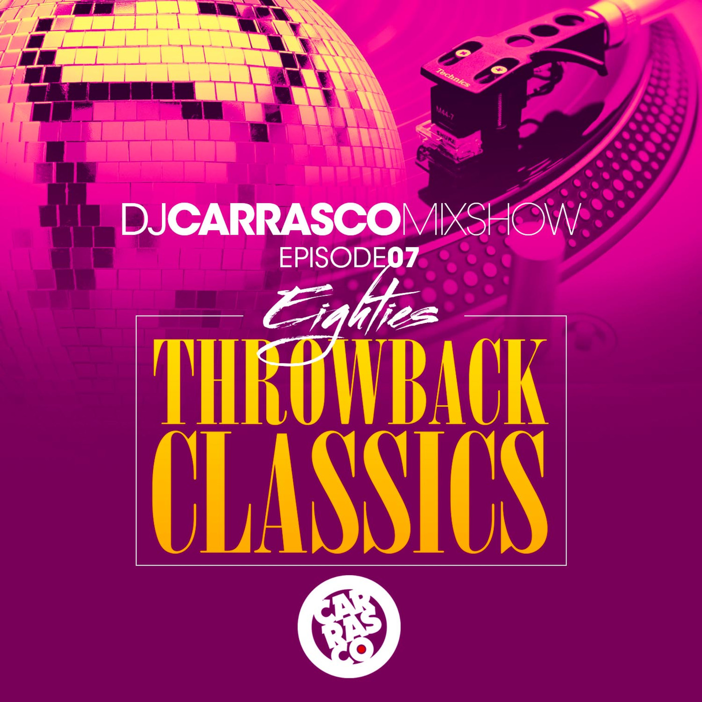 The DJ Carrasco Mixshow
