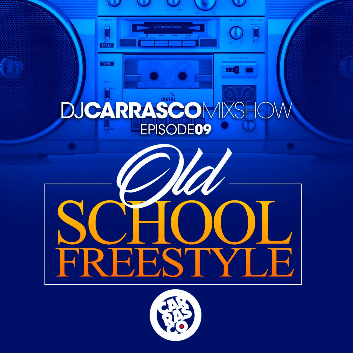 The DJ Carrasco Mixshow