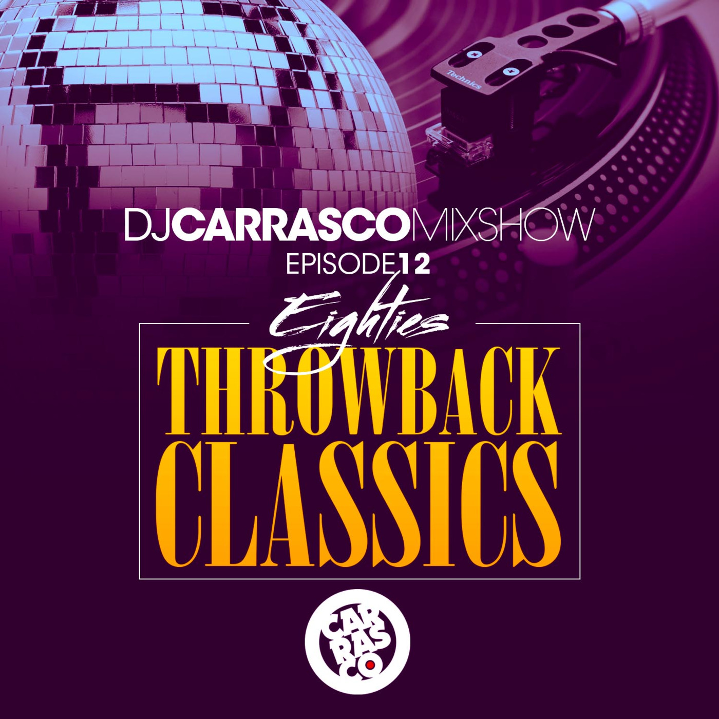 The DJ Carrasco Mixshow