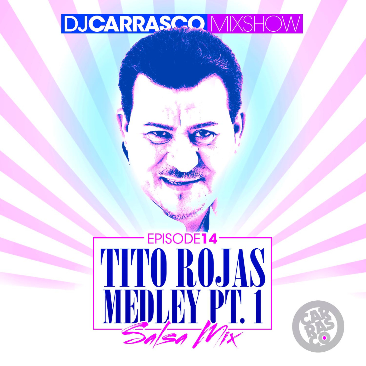 The DJ Carrasco Mixshow