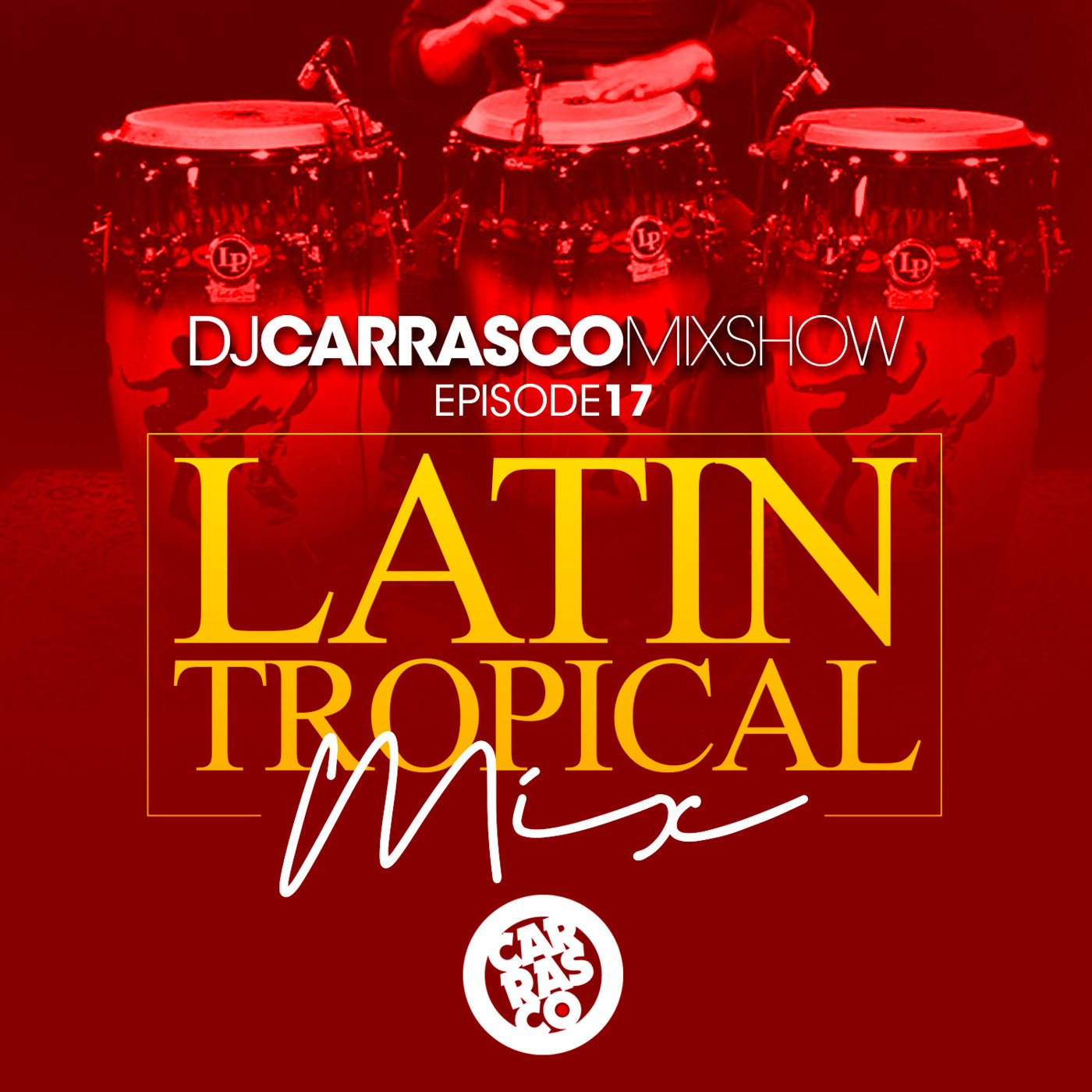 The DJ Carrasco Mixshow