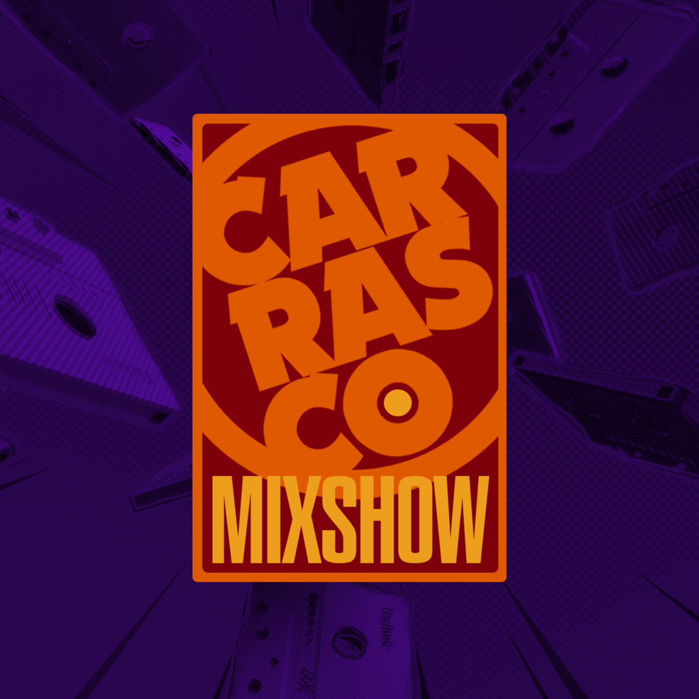 The DJ Carrasco Mixshow