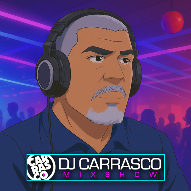 The DJ Carrasco Mixshow
